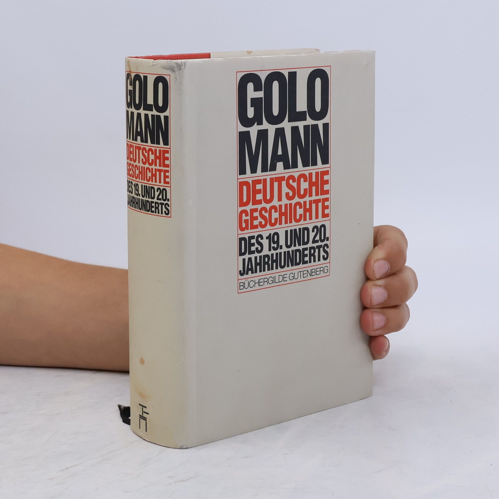 Golo Mann Deutsche Geschichte des 19. und 20. Jahrhunderts