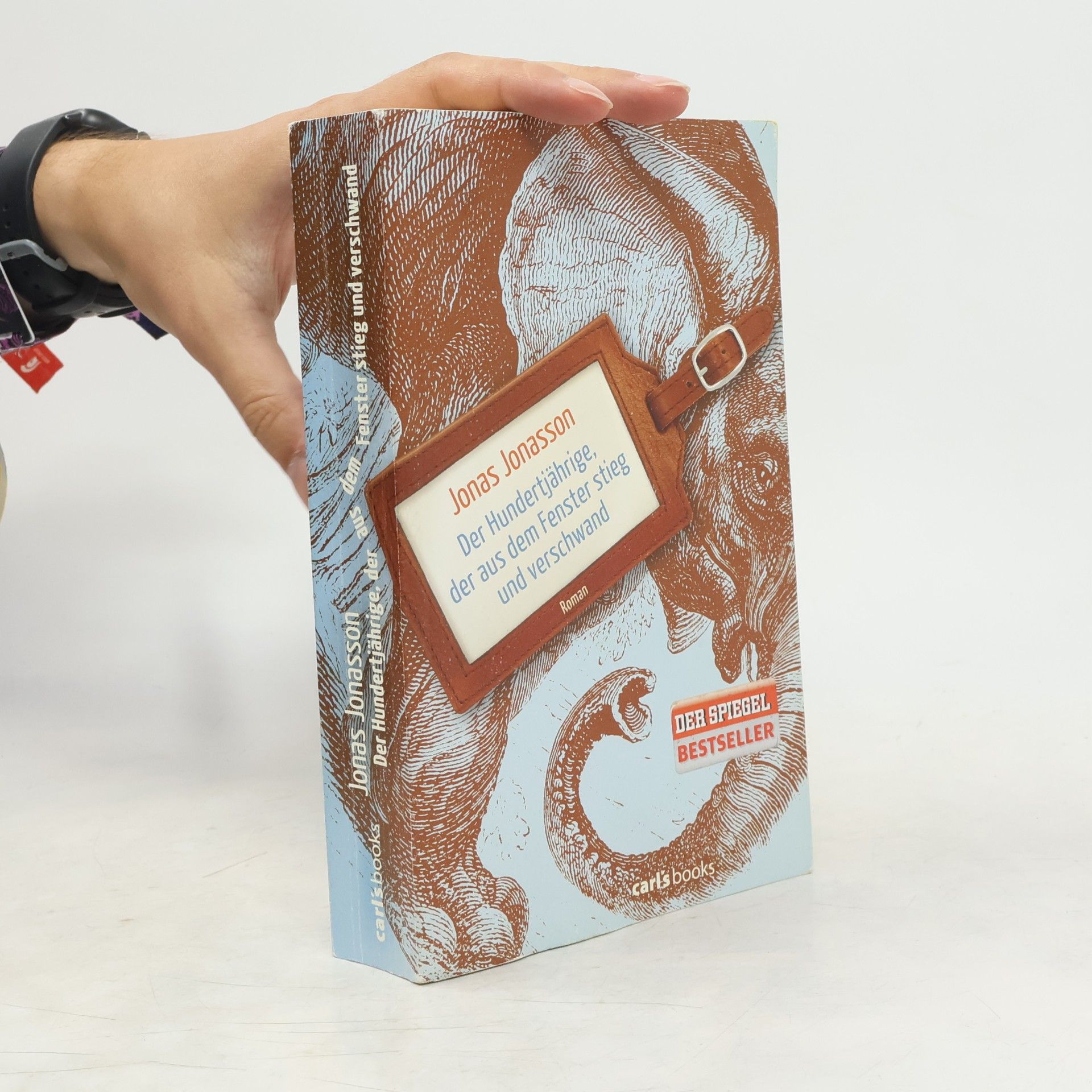 Jonas Jonasson Der Hundertjährige, der aus dem Fenster stieg und verschwand