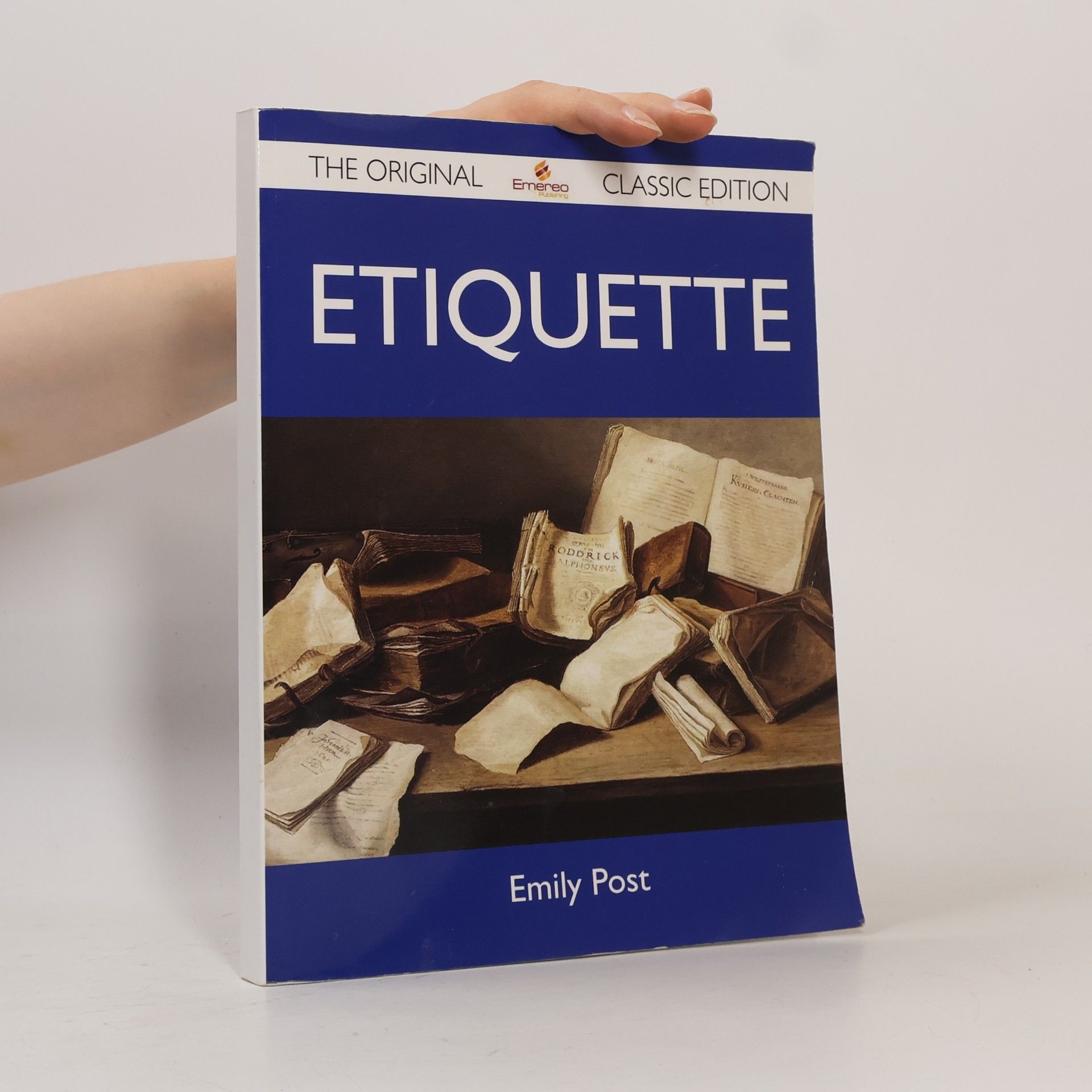 Emily Post Etiquette - The Original Classic Edition