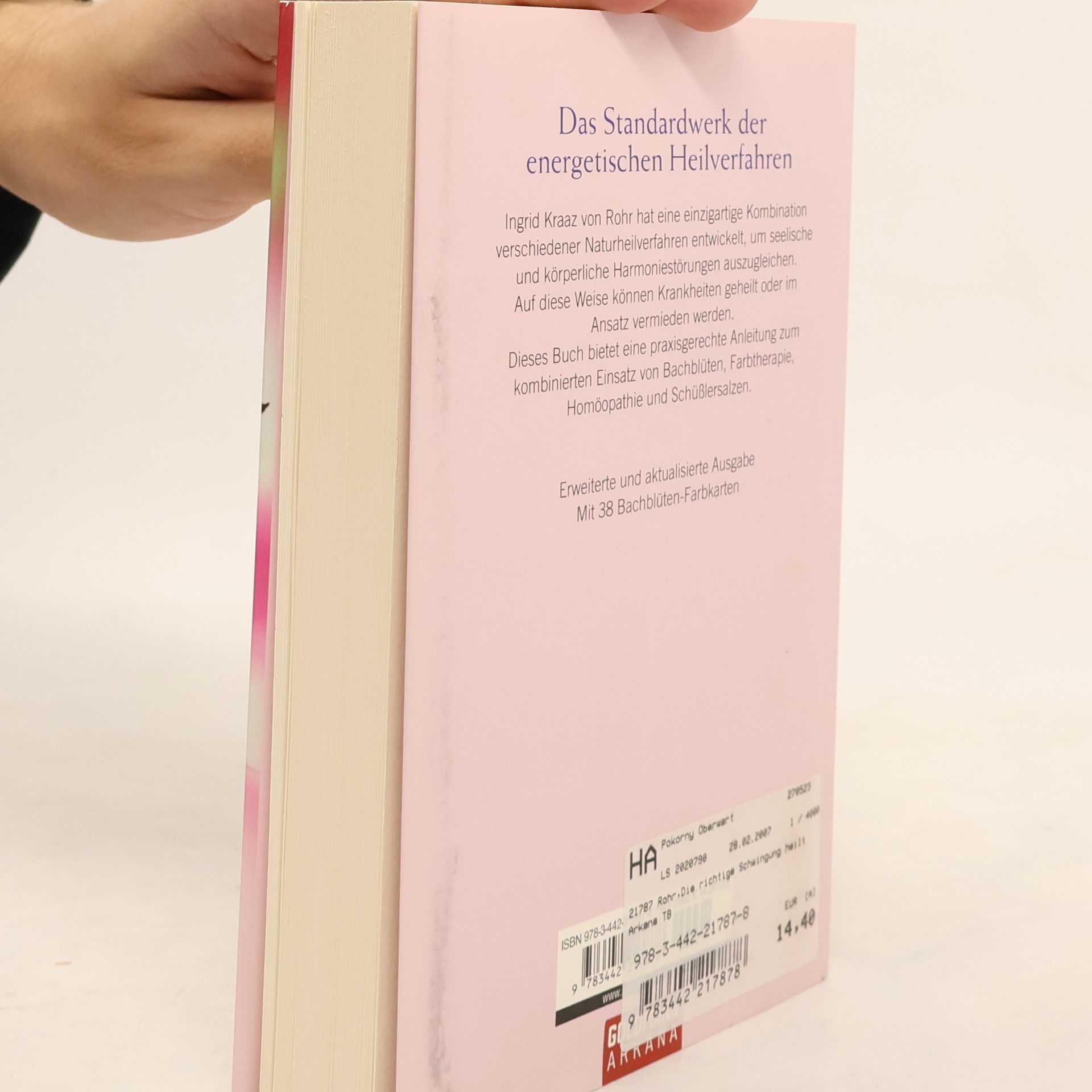 Ingrid Kraaz von Rohr Die richtige Schwingung heilt