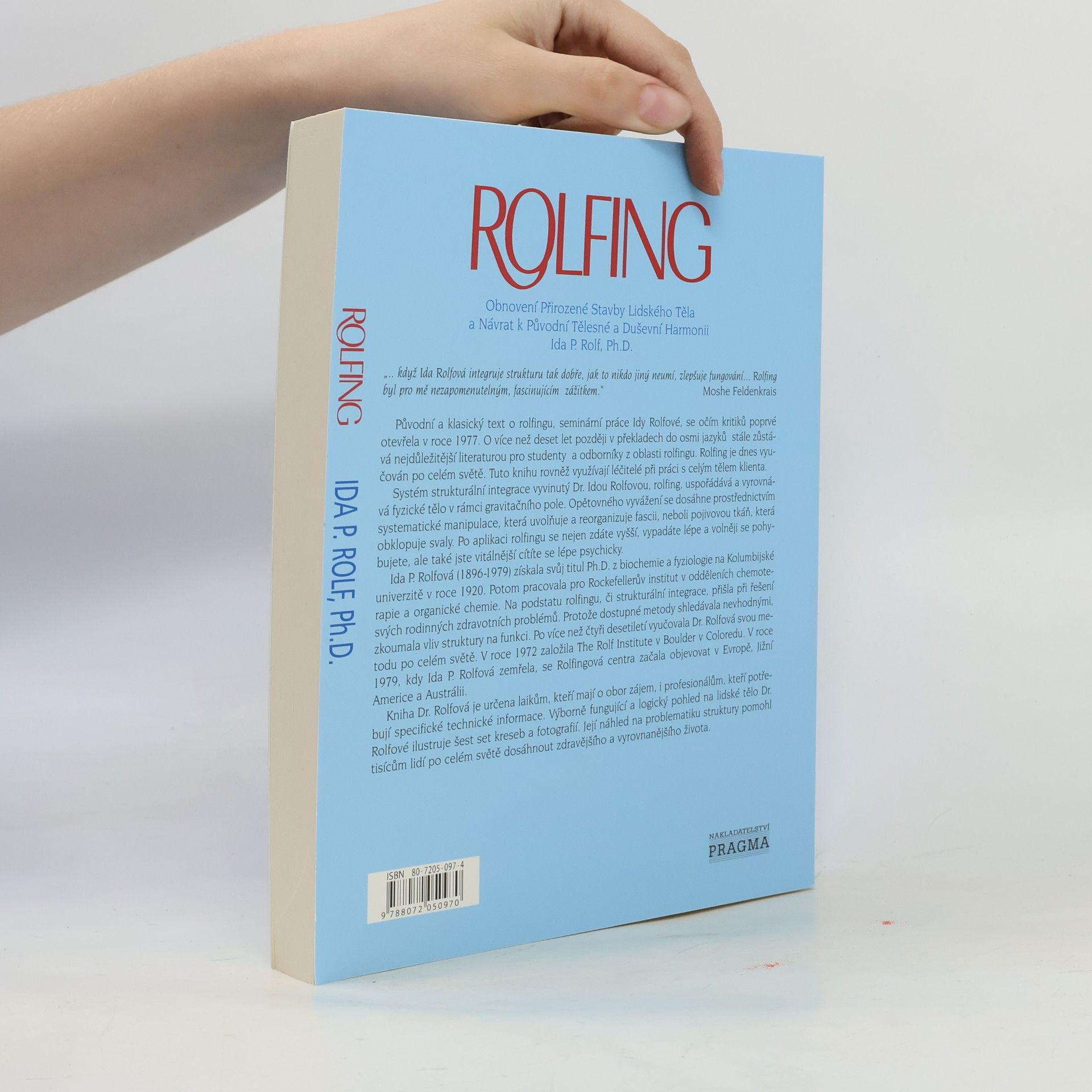 Ida P. Rolf Rolfing