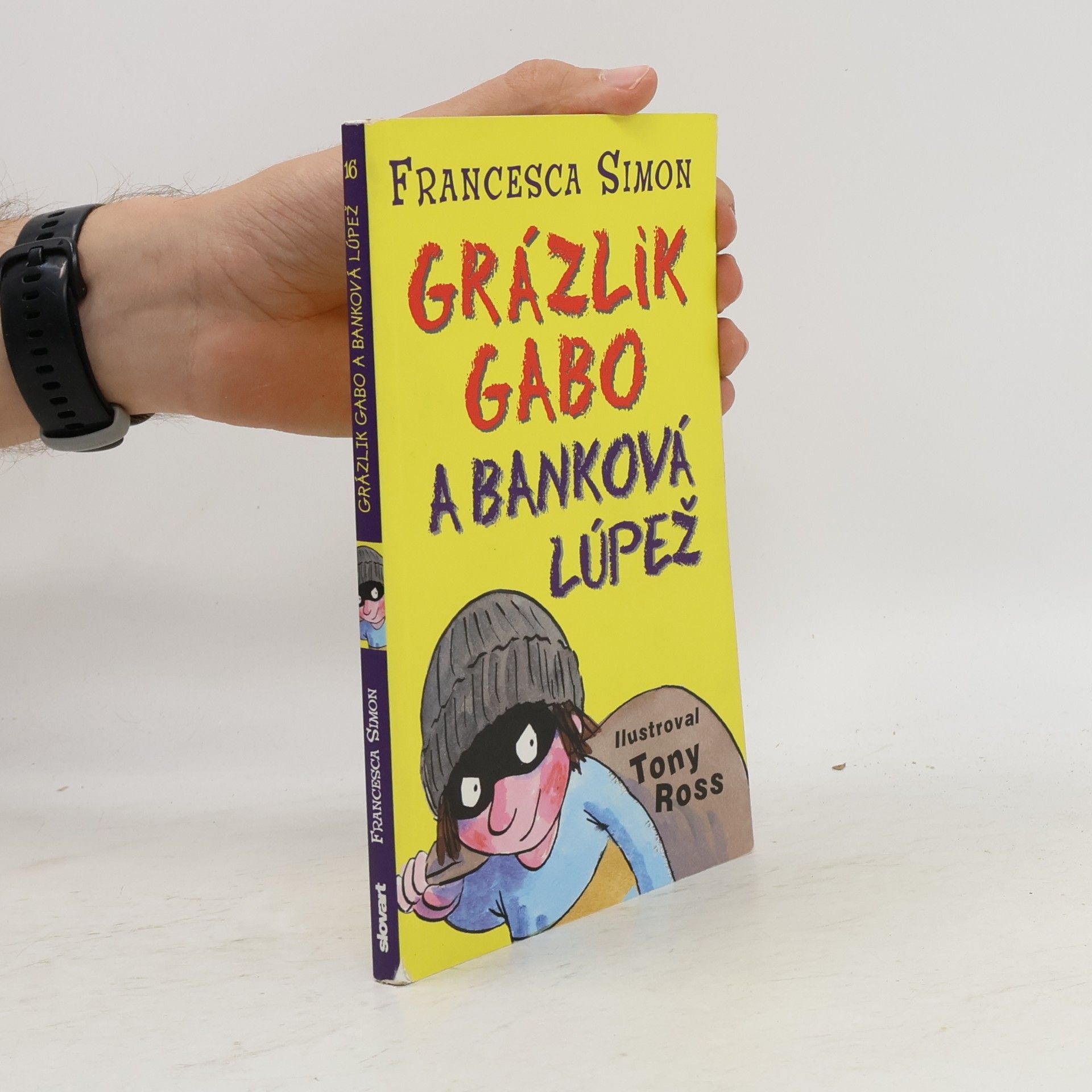 Francesca Simon Grázlik Gabo a banková lúpež