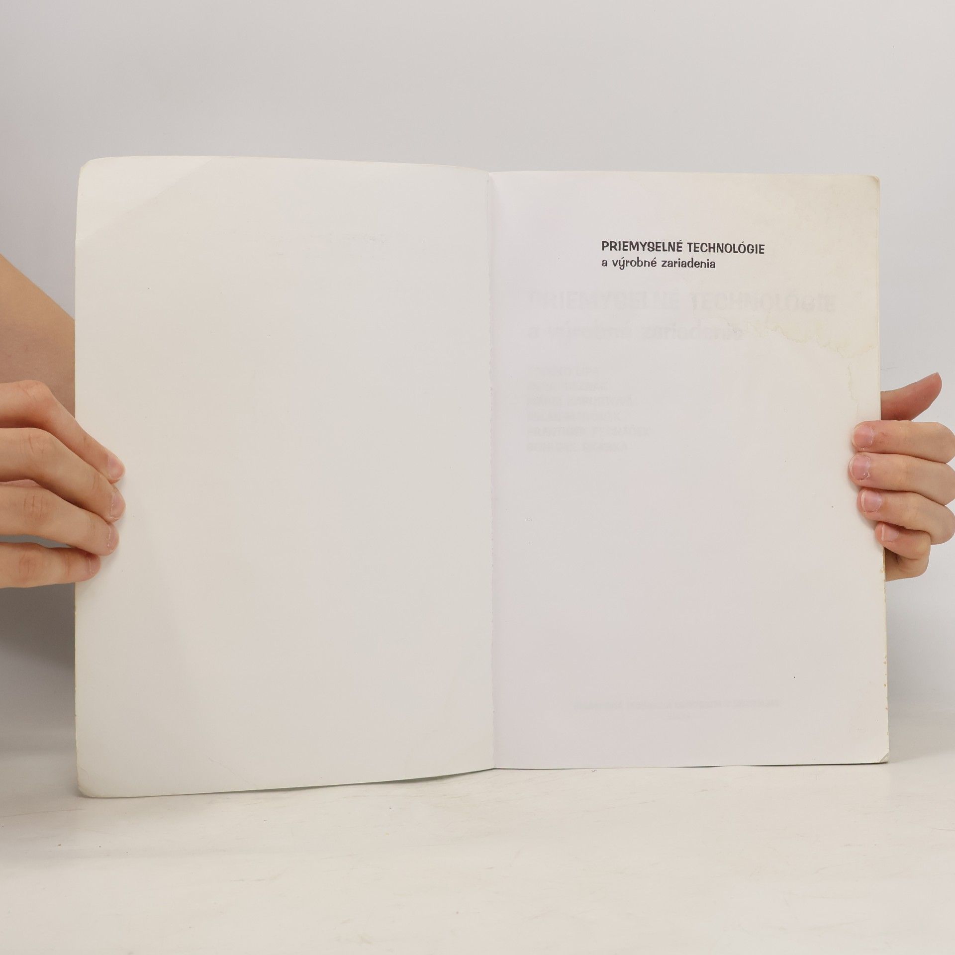 Various authors Priemyselné technológie a výrobné zariadenia