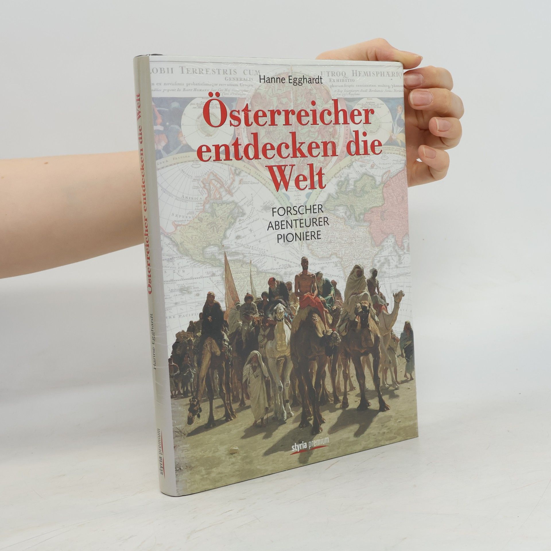 Hanne Egghardt Österreicher entdecken die Welt