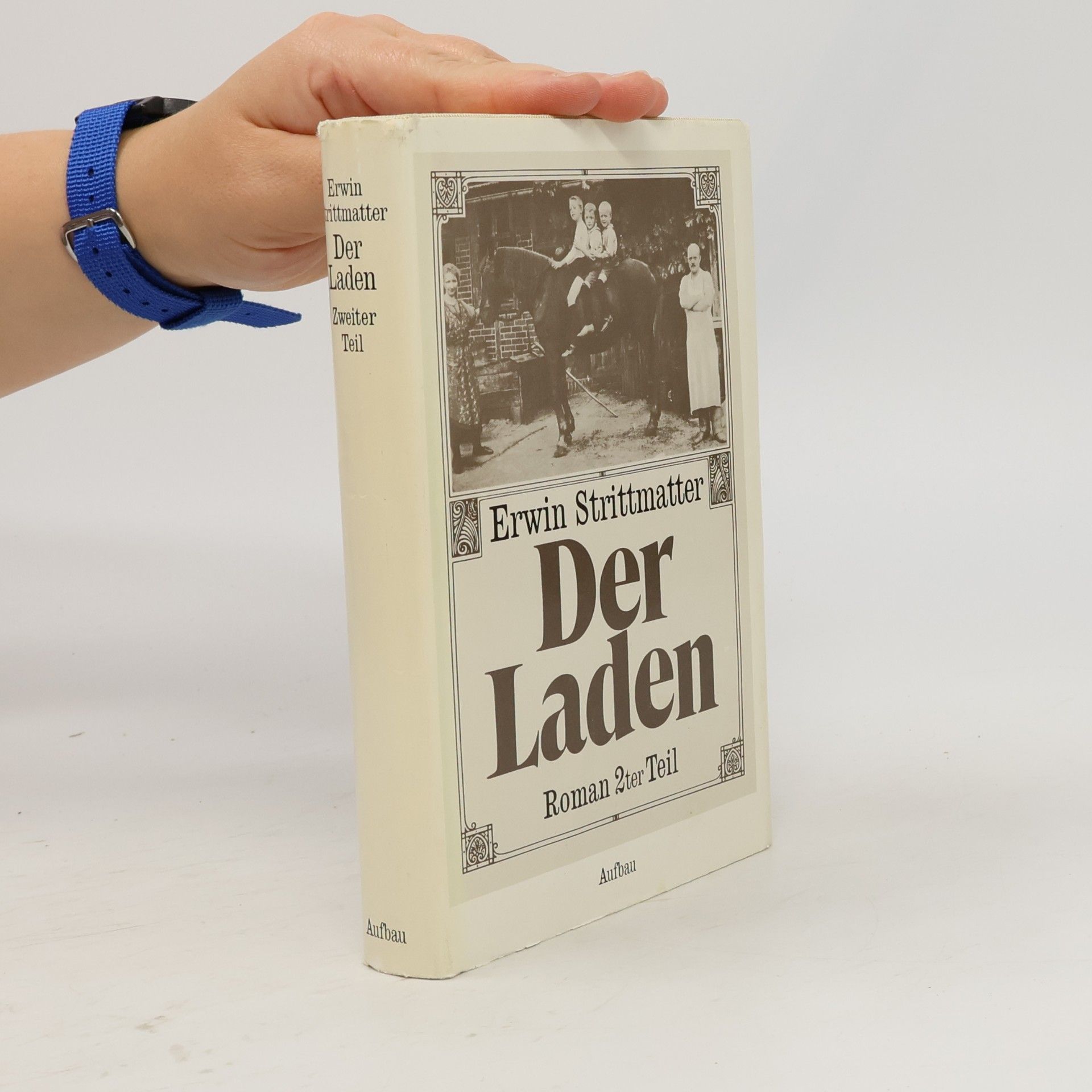 Erwin Strittmatter Der Laden. Zweiter Teil