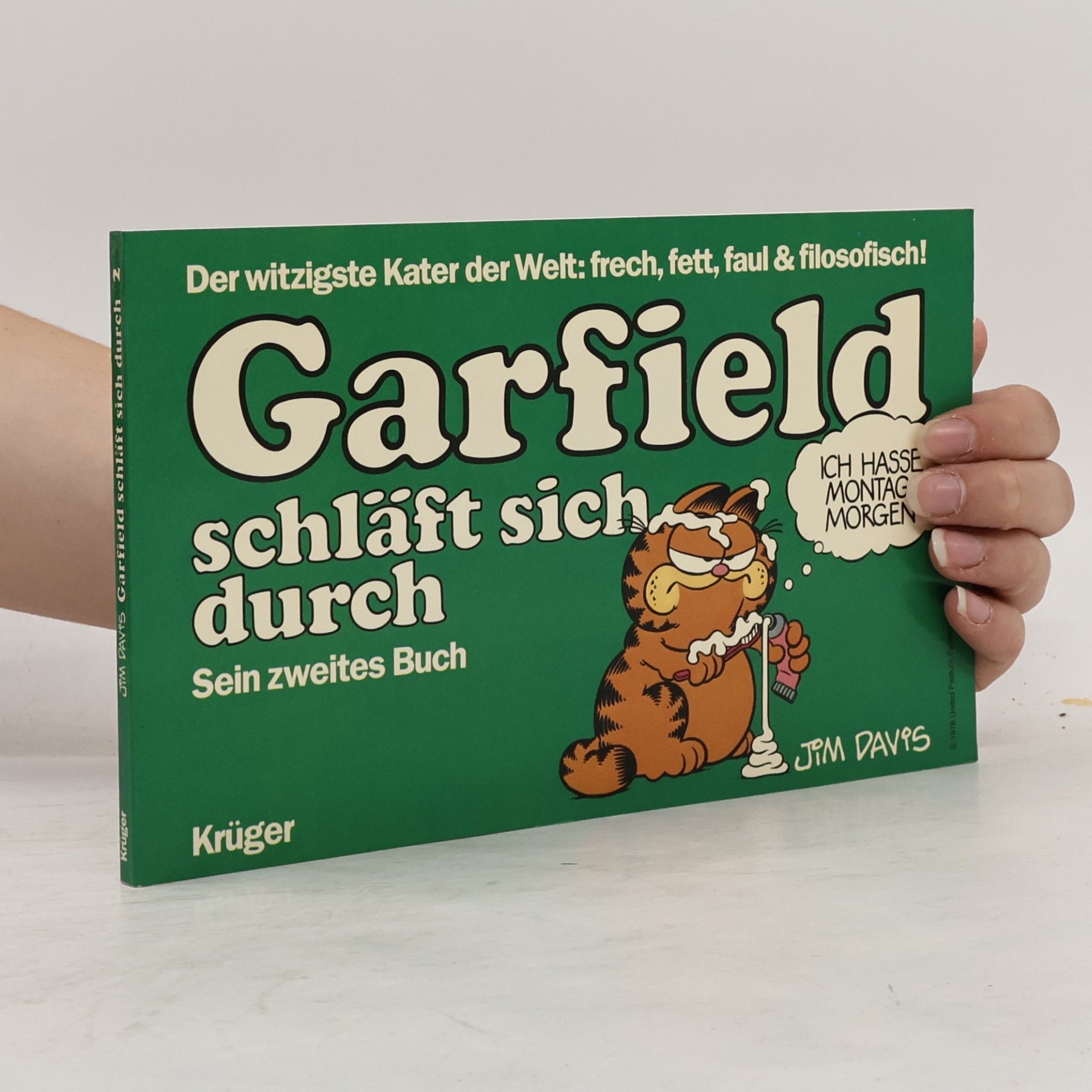 Jim Davis Garfield schläft sich durch