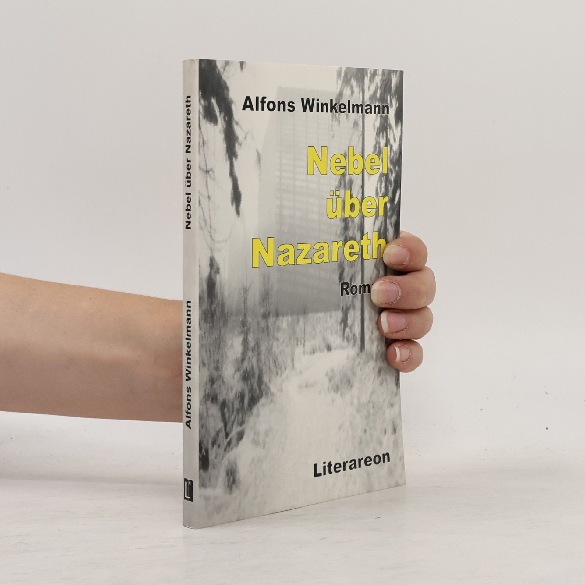 Alfons Winkelmann Literareon: Nebel über Nazareth