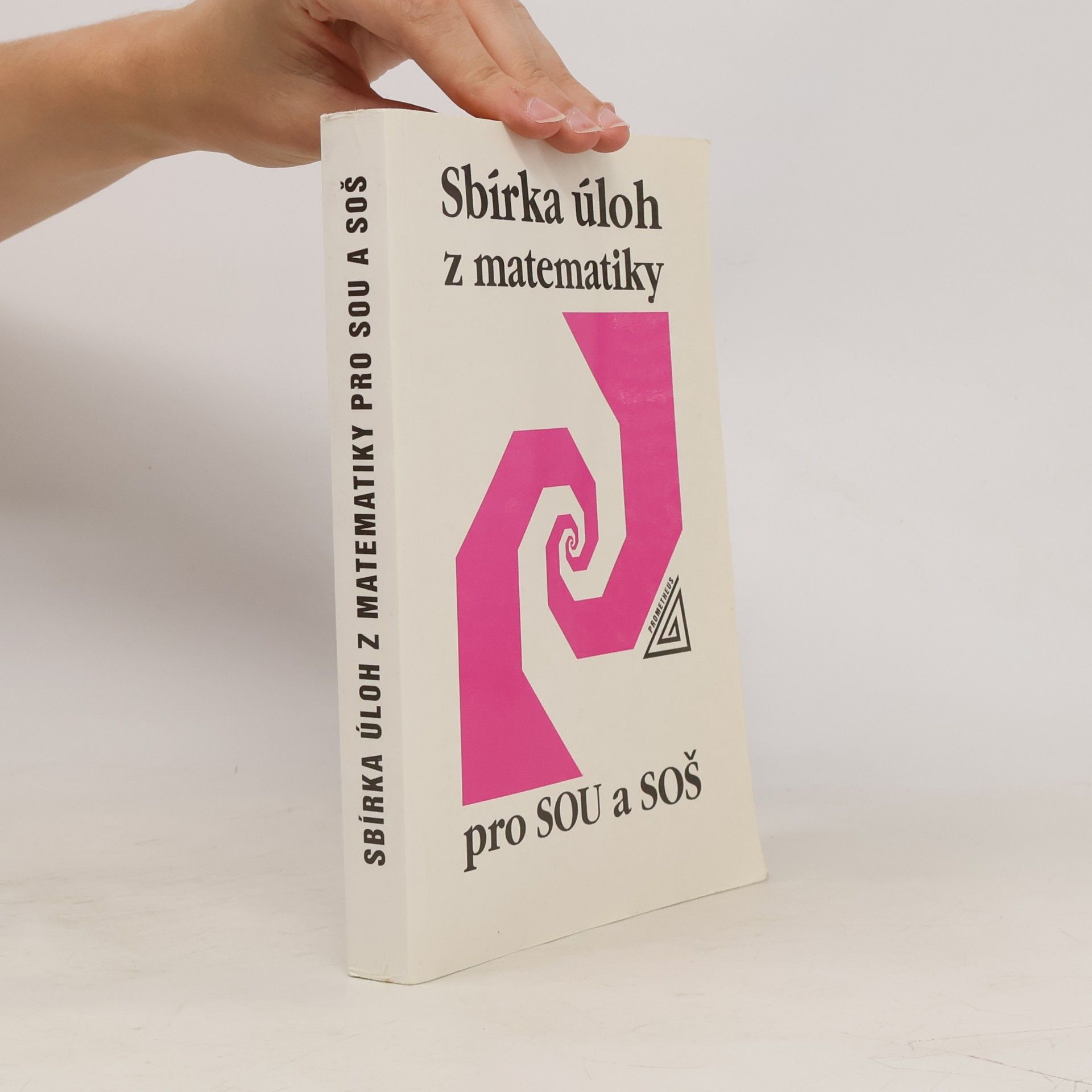 Milada Hudcová Sbírka úloh z matematiky pro SOU a SOŠ
