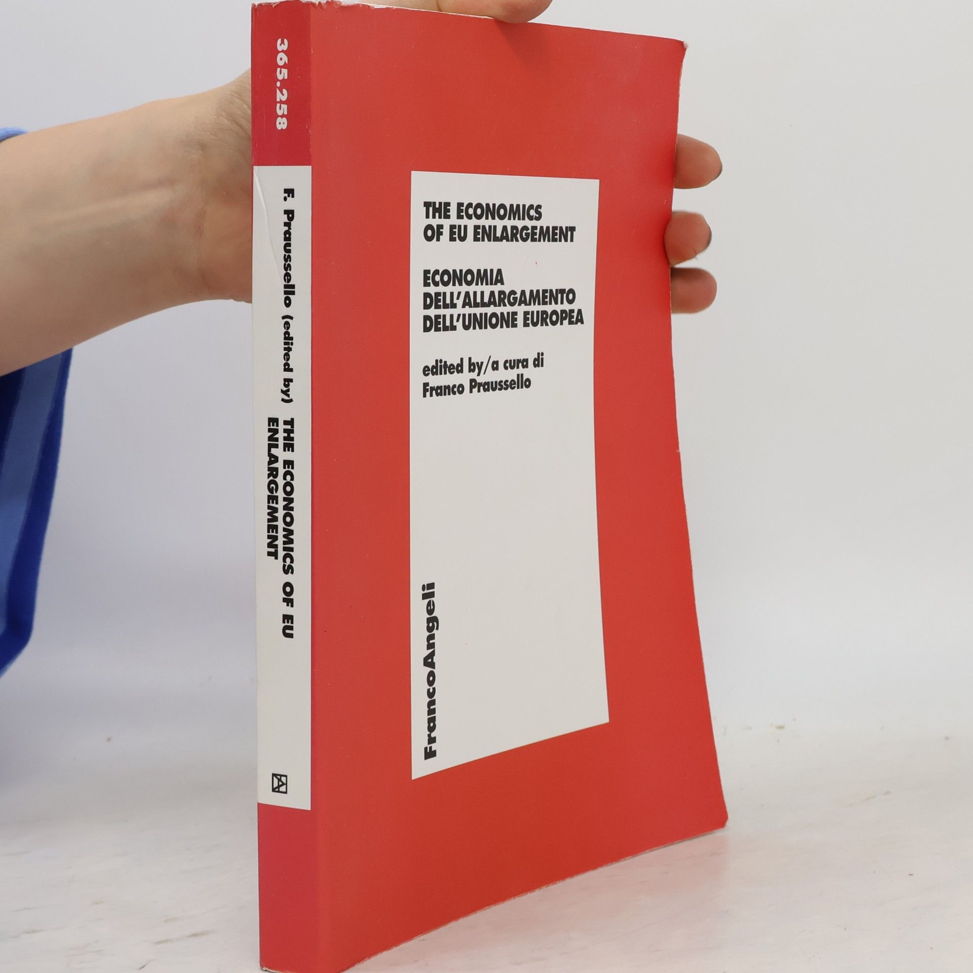Various authors The economics of EU enlargement =