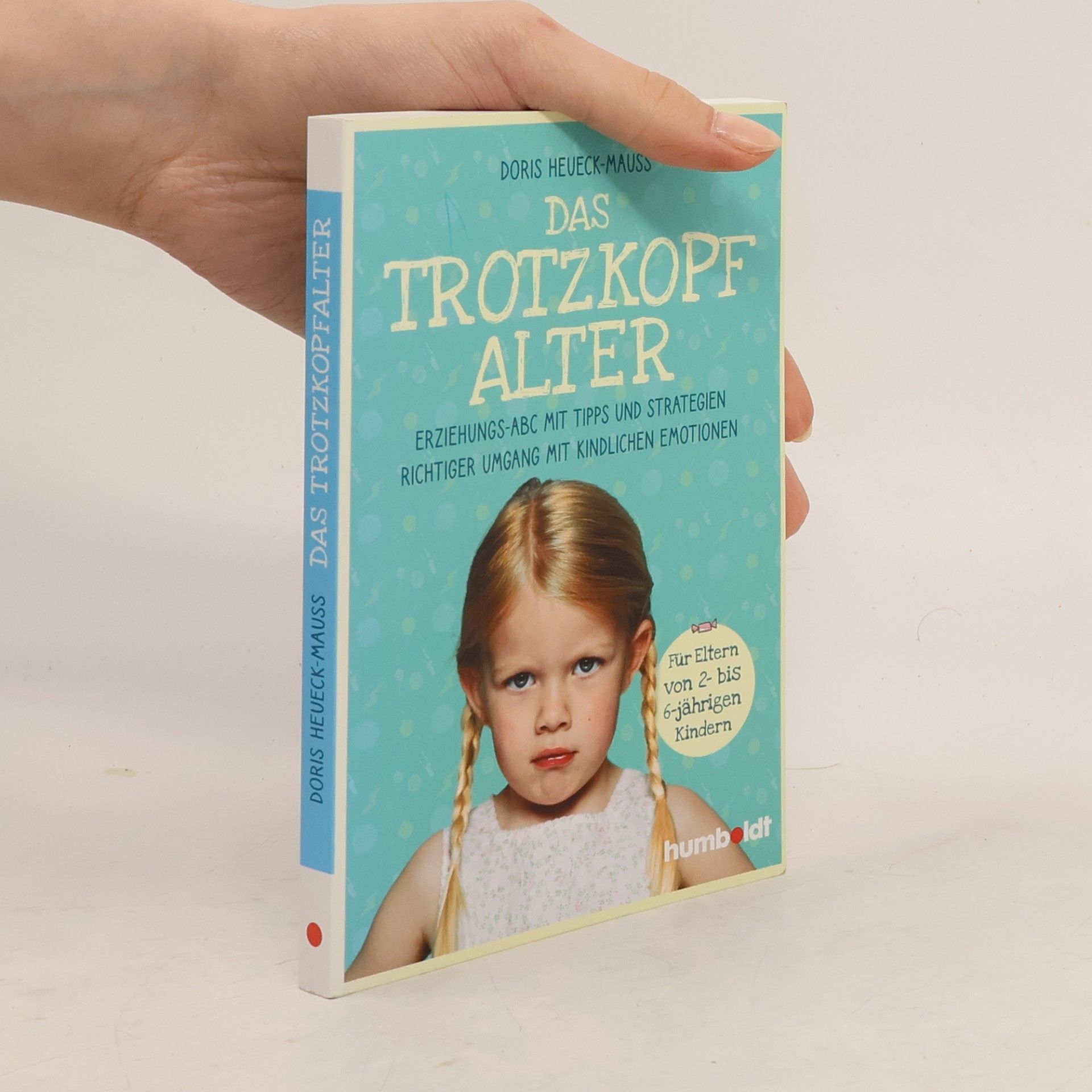 Doris Heueck-Mauß Das Trotzkopfalter