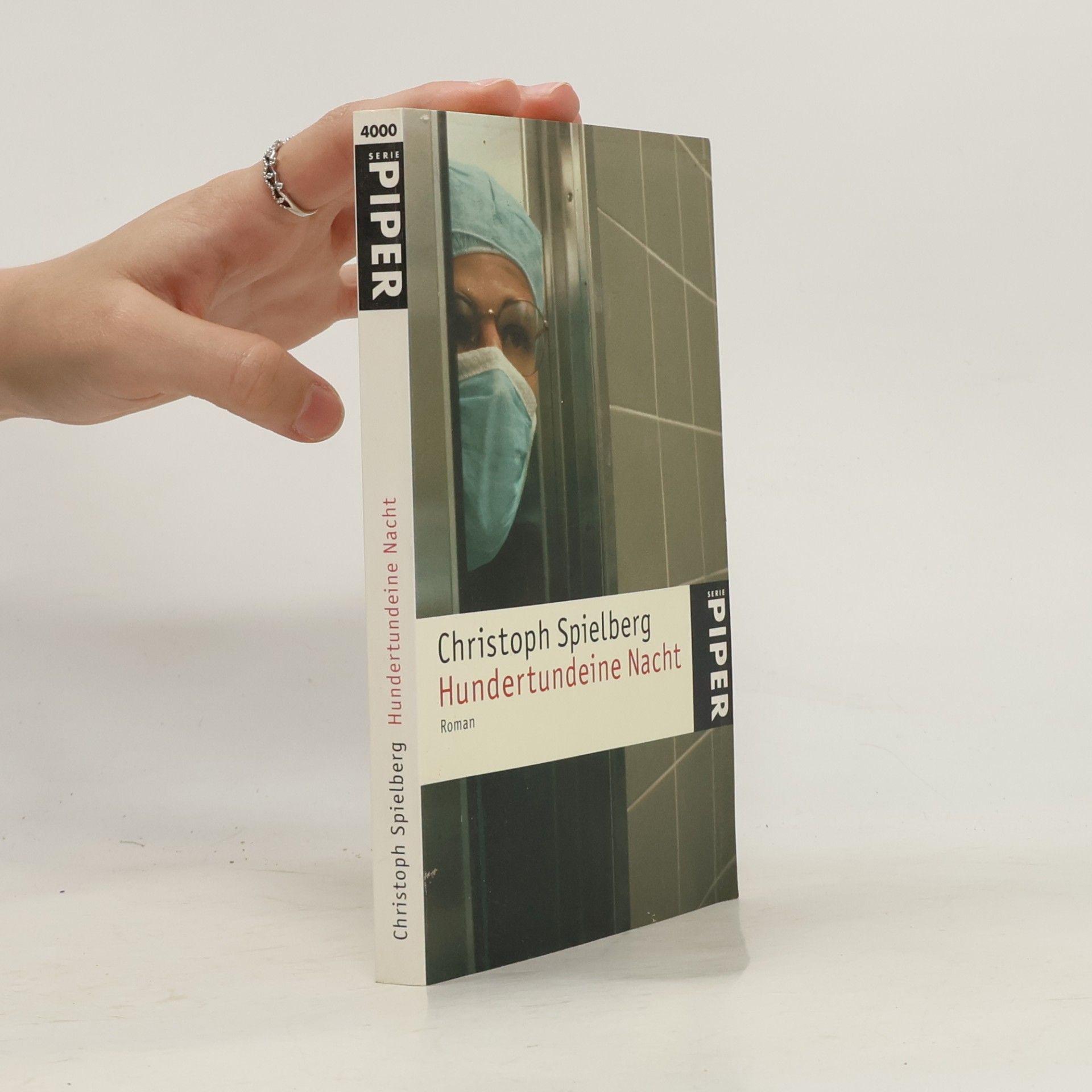 Christoph Spielberg Hundertundeine Nacht. Roman