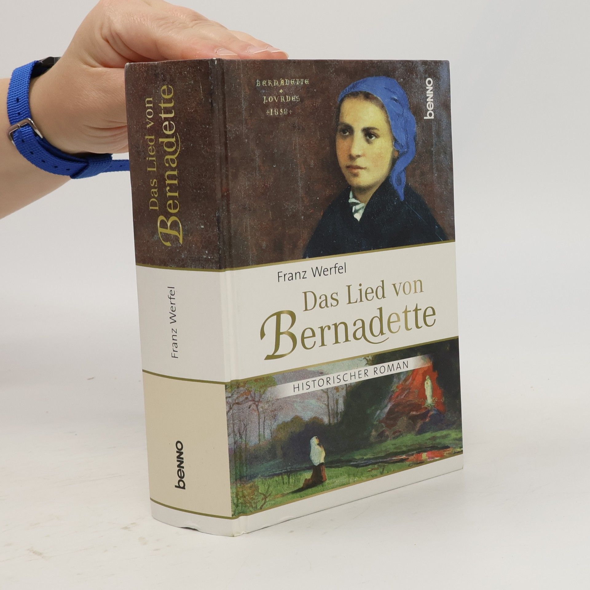 Franz Werfel Das Lied von Bernadette