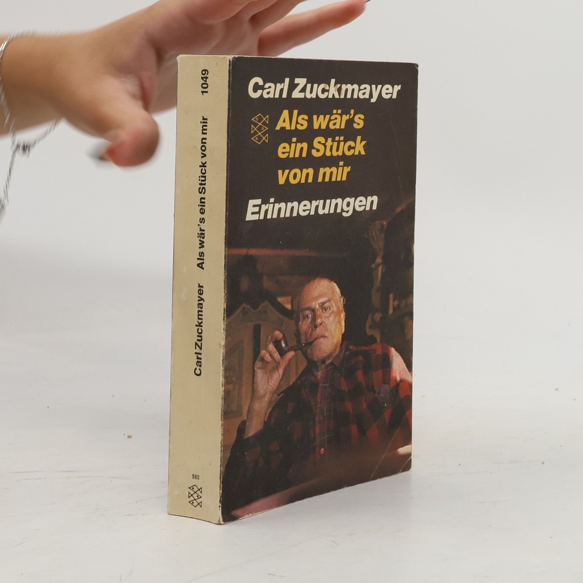 Carl Zuckmayer Als wär's ein Stück von mir : Horen der Freundschaft