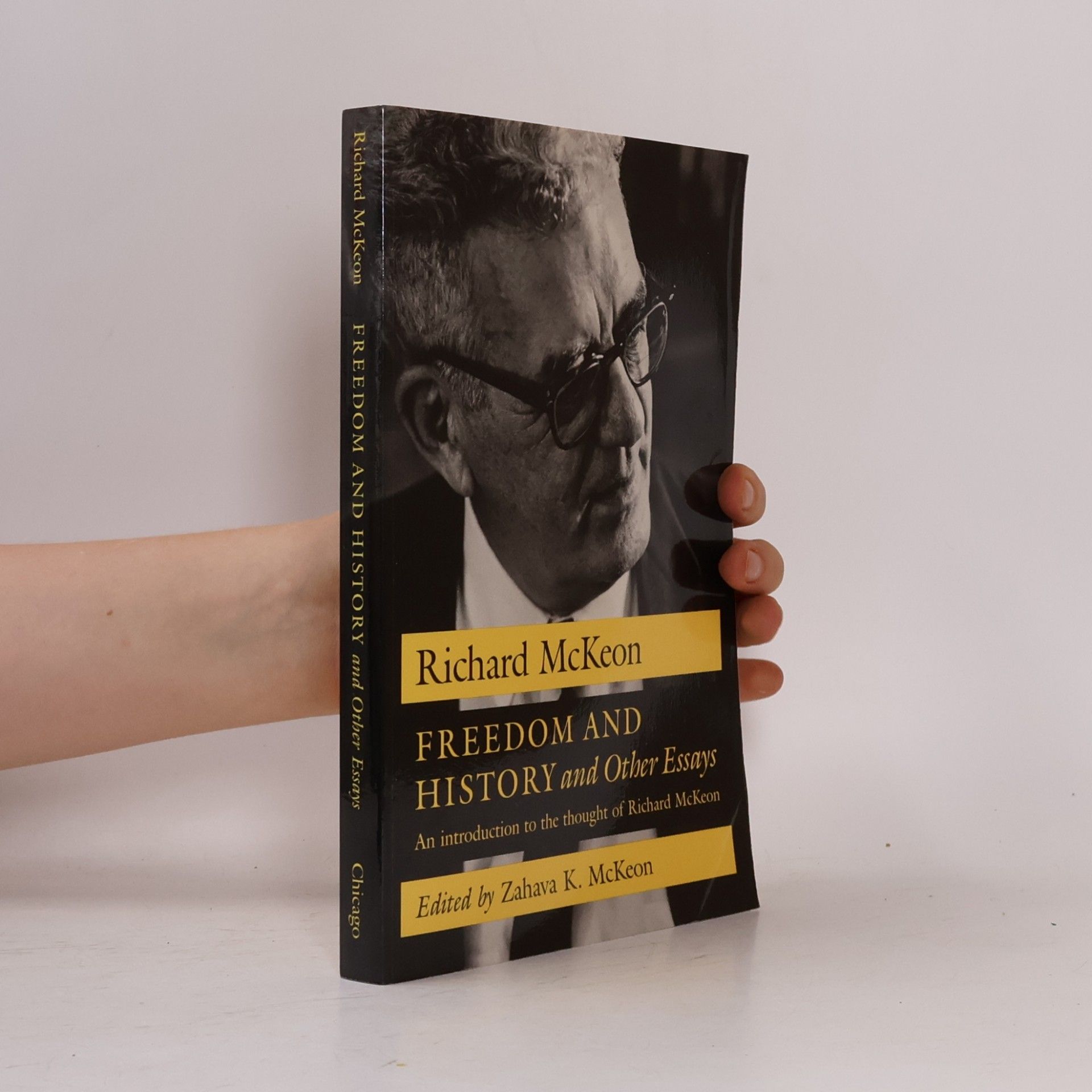 Zahava K. McKeon Freedom and History and Other Essays