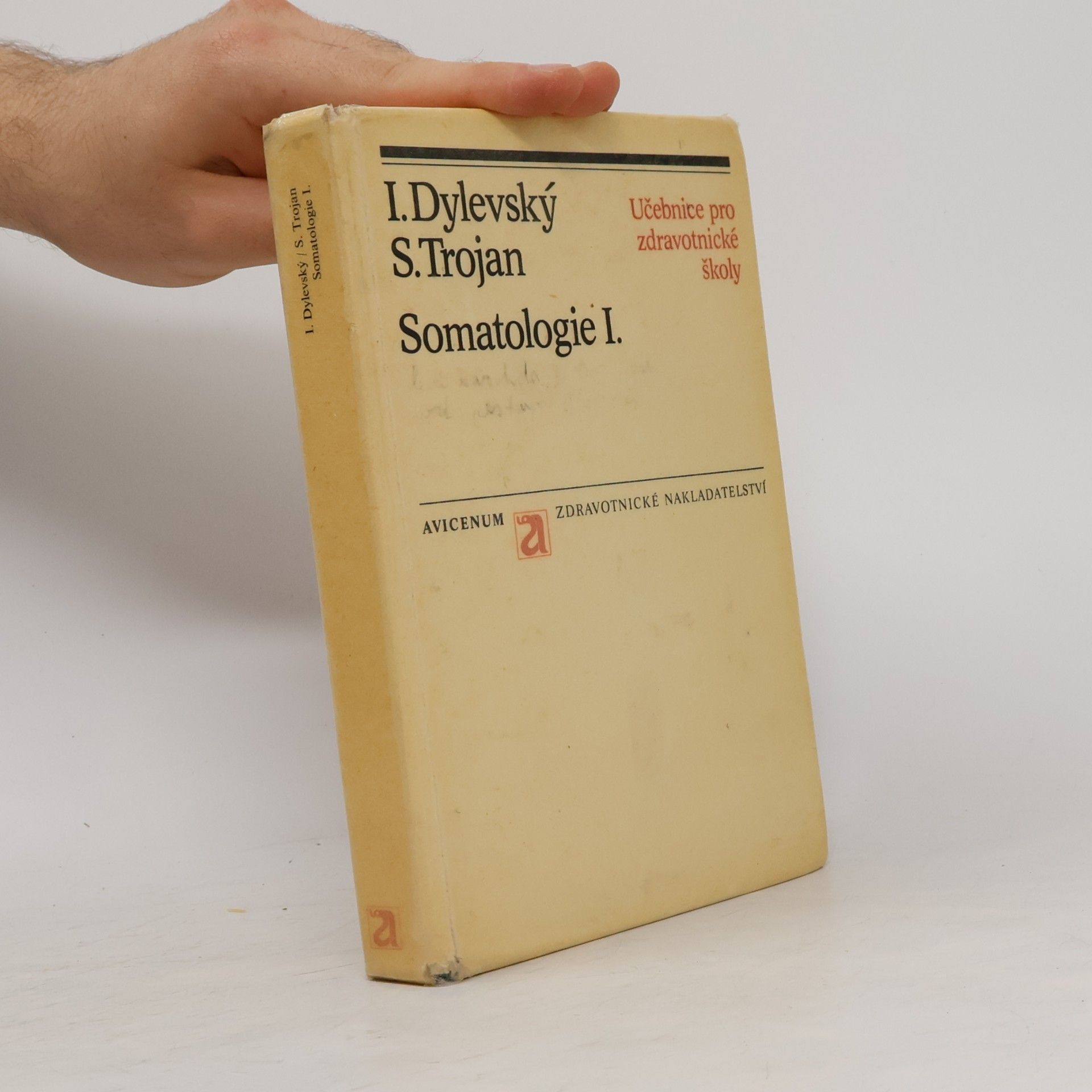 Ivan Dylevský Somatologie I. Učebnice pro zdravotnické školy