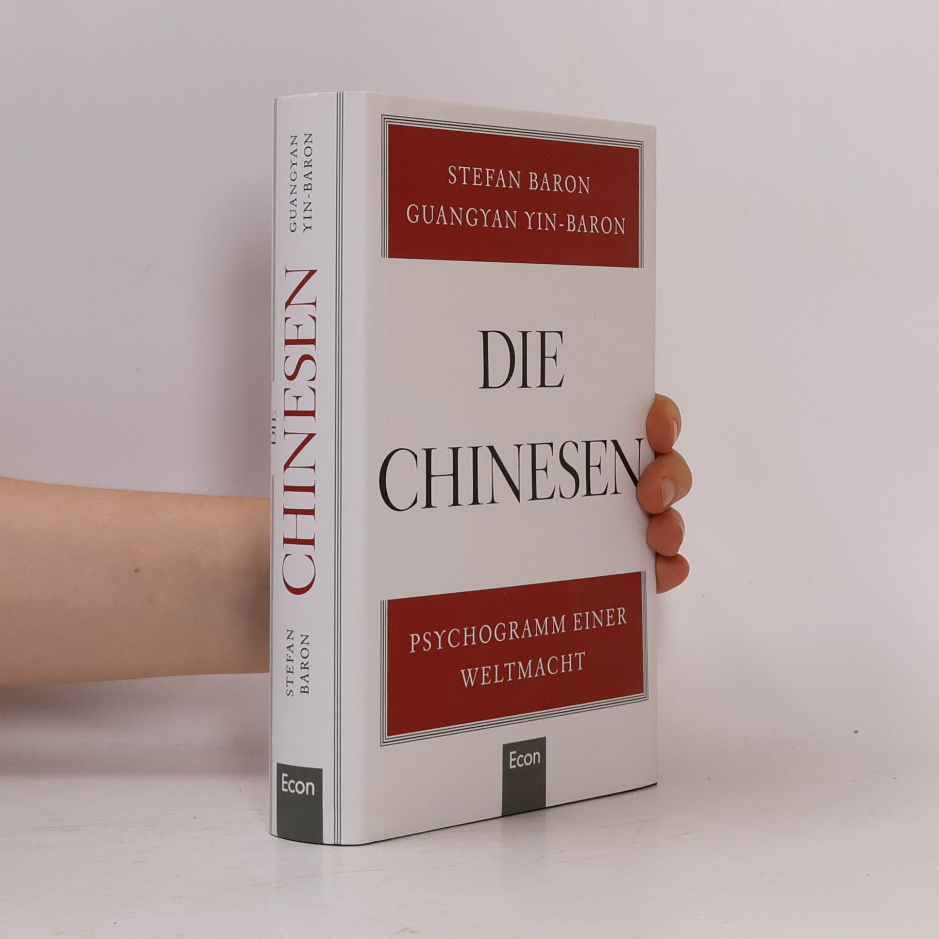 Stefan Baron Die Chinesen