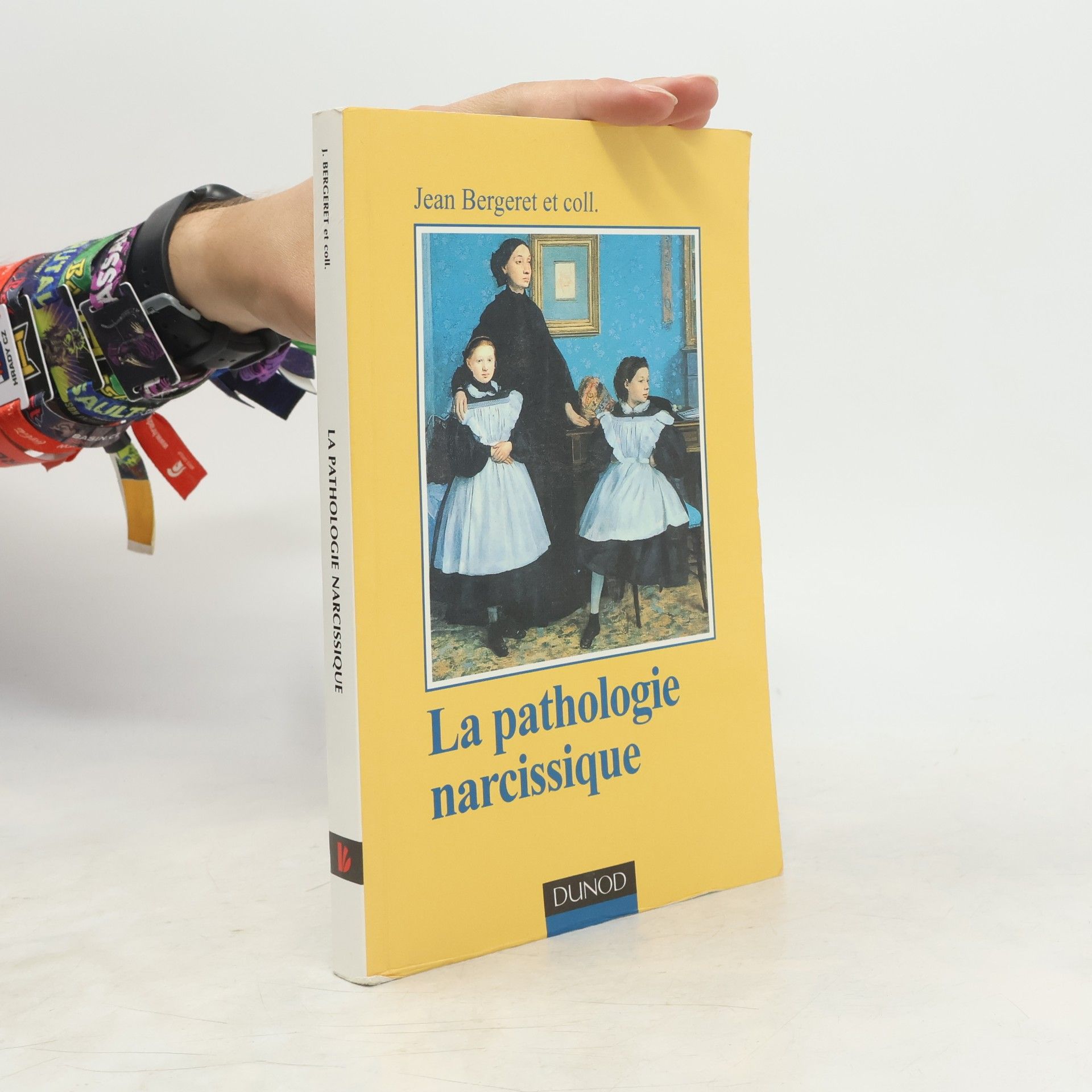 Jean Bergeret La pathologie narcissique