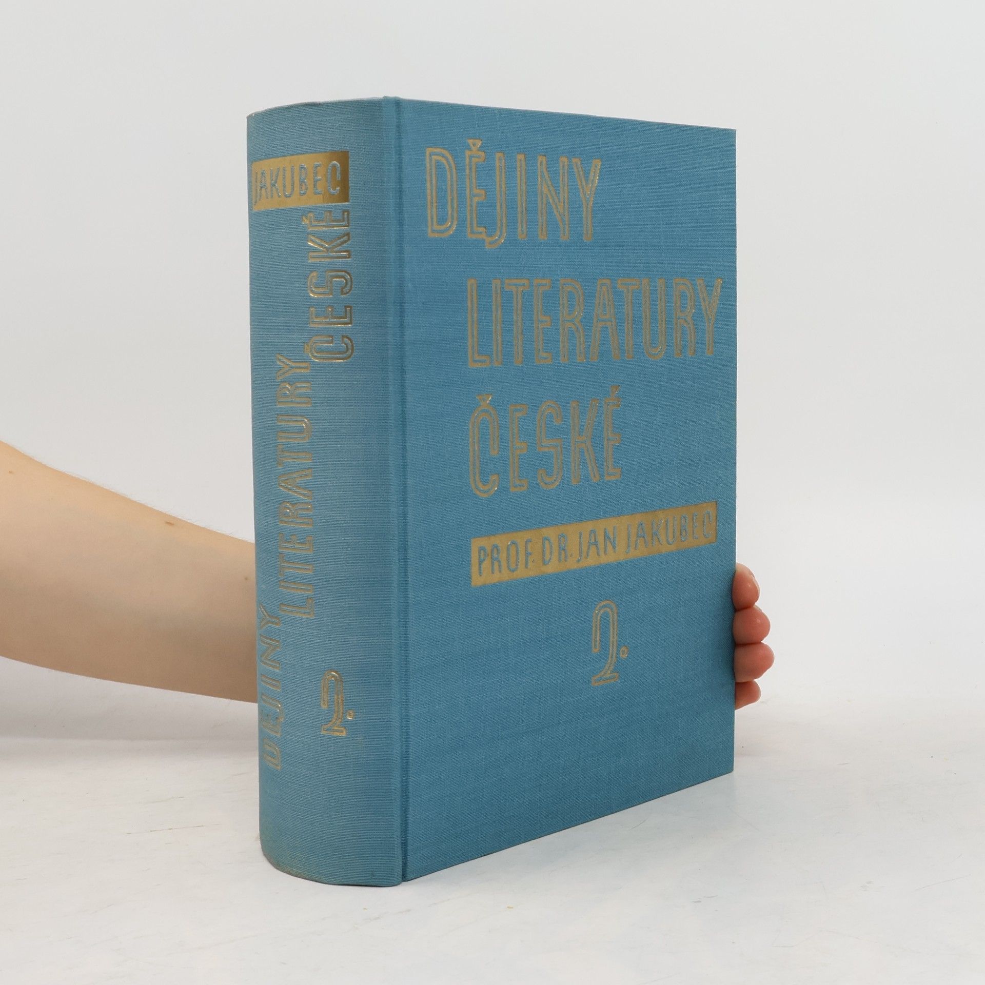 Jan Jakubec Dějiny literatury české 2