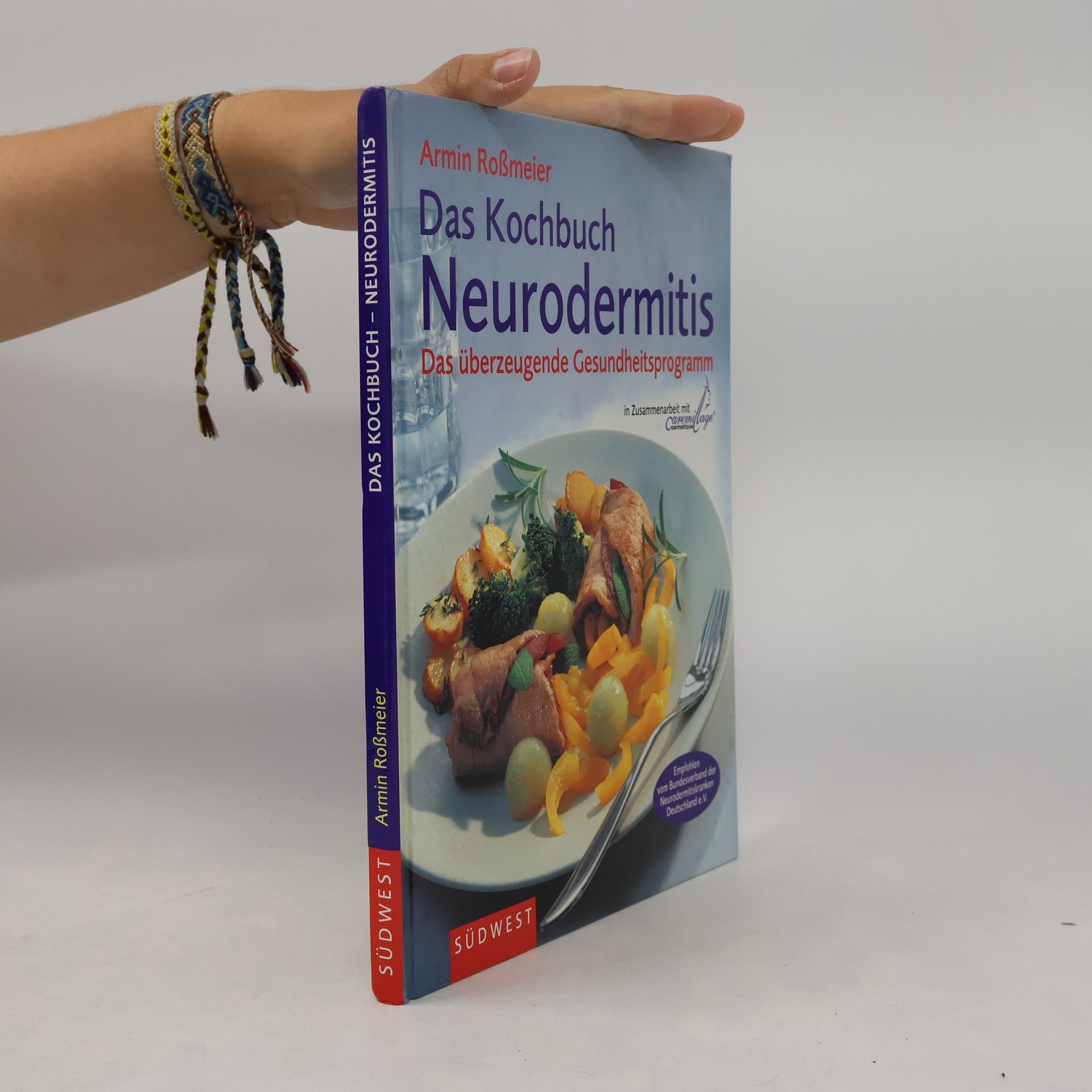 Armin Roßmeier Das Kochbuch Neurodermitis