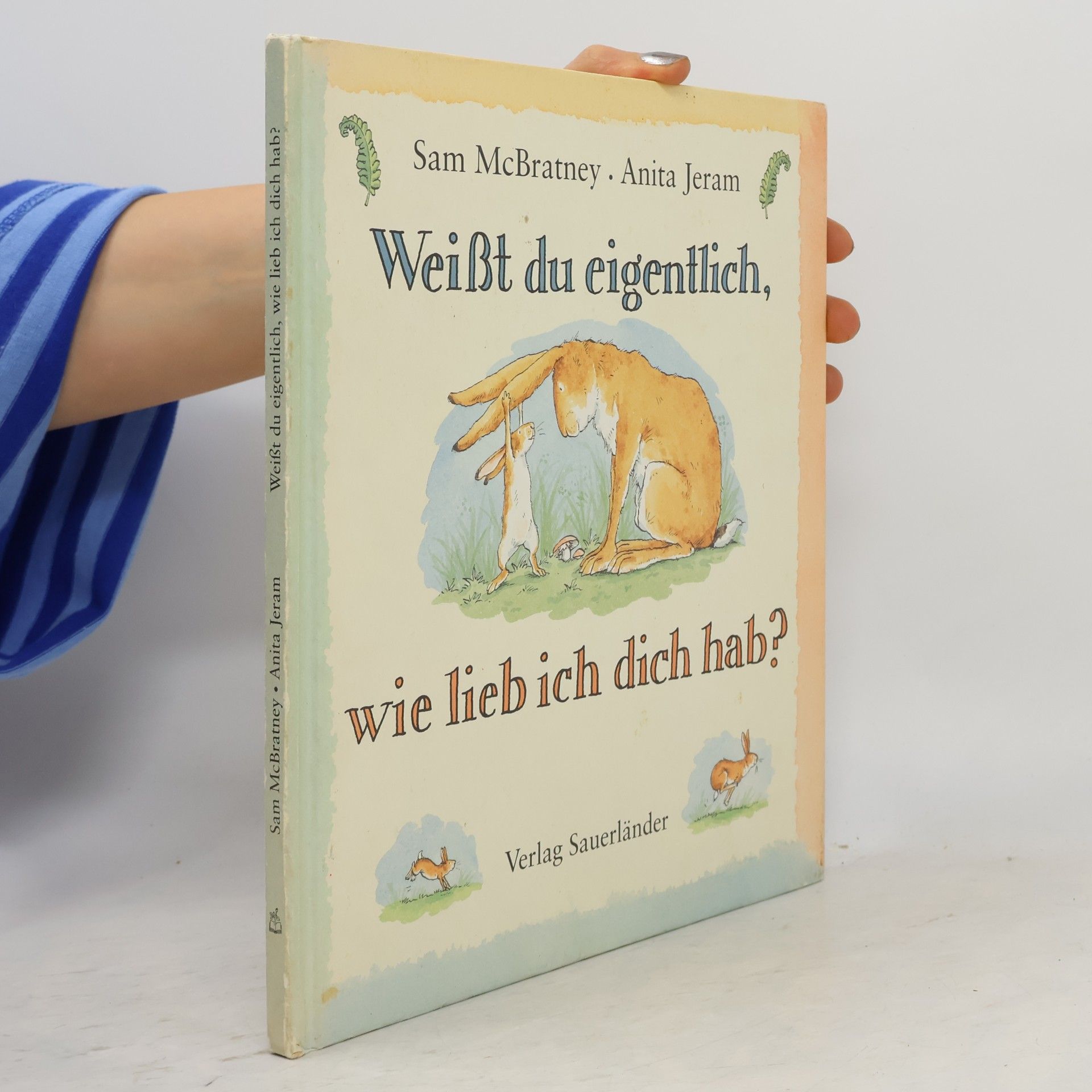 Sam McBratney Weisst du eigentlich, wie lieb ich dich hab?