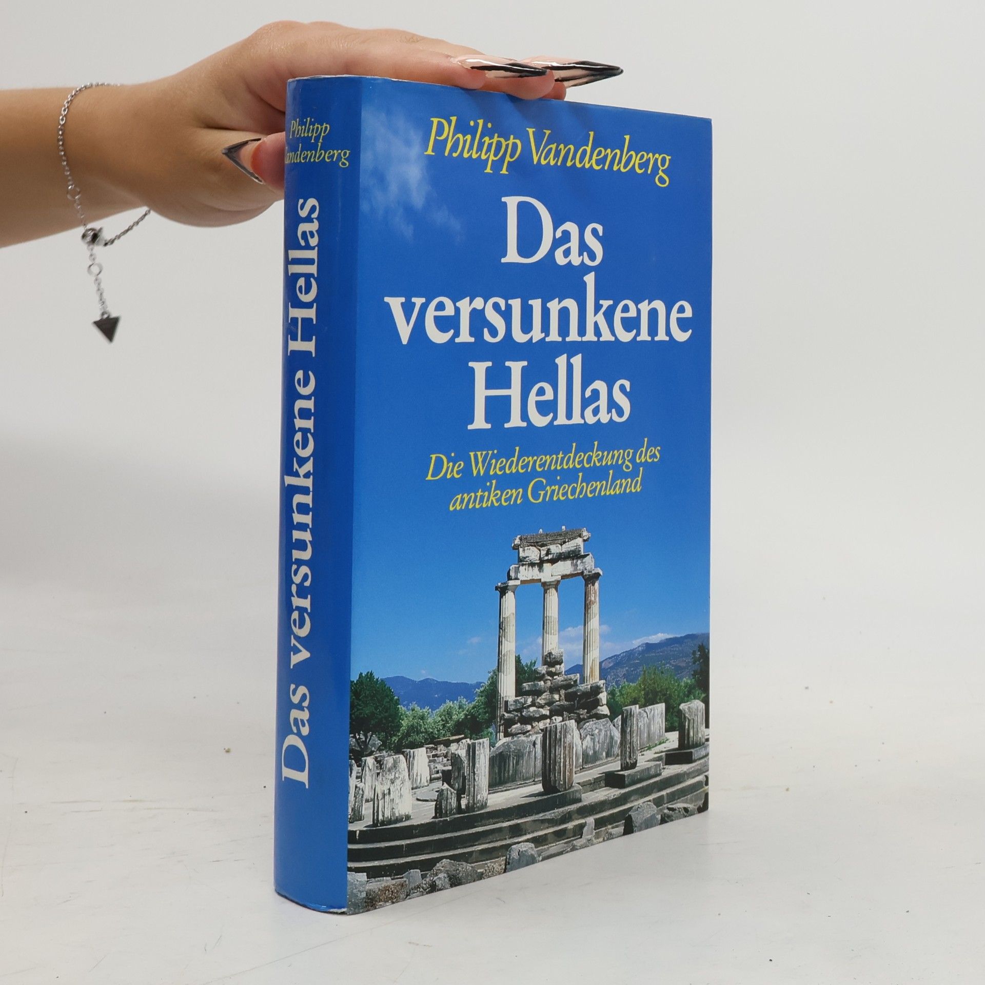 Philipp Vandenberg Das versunkene Hellas
