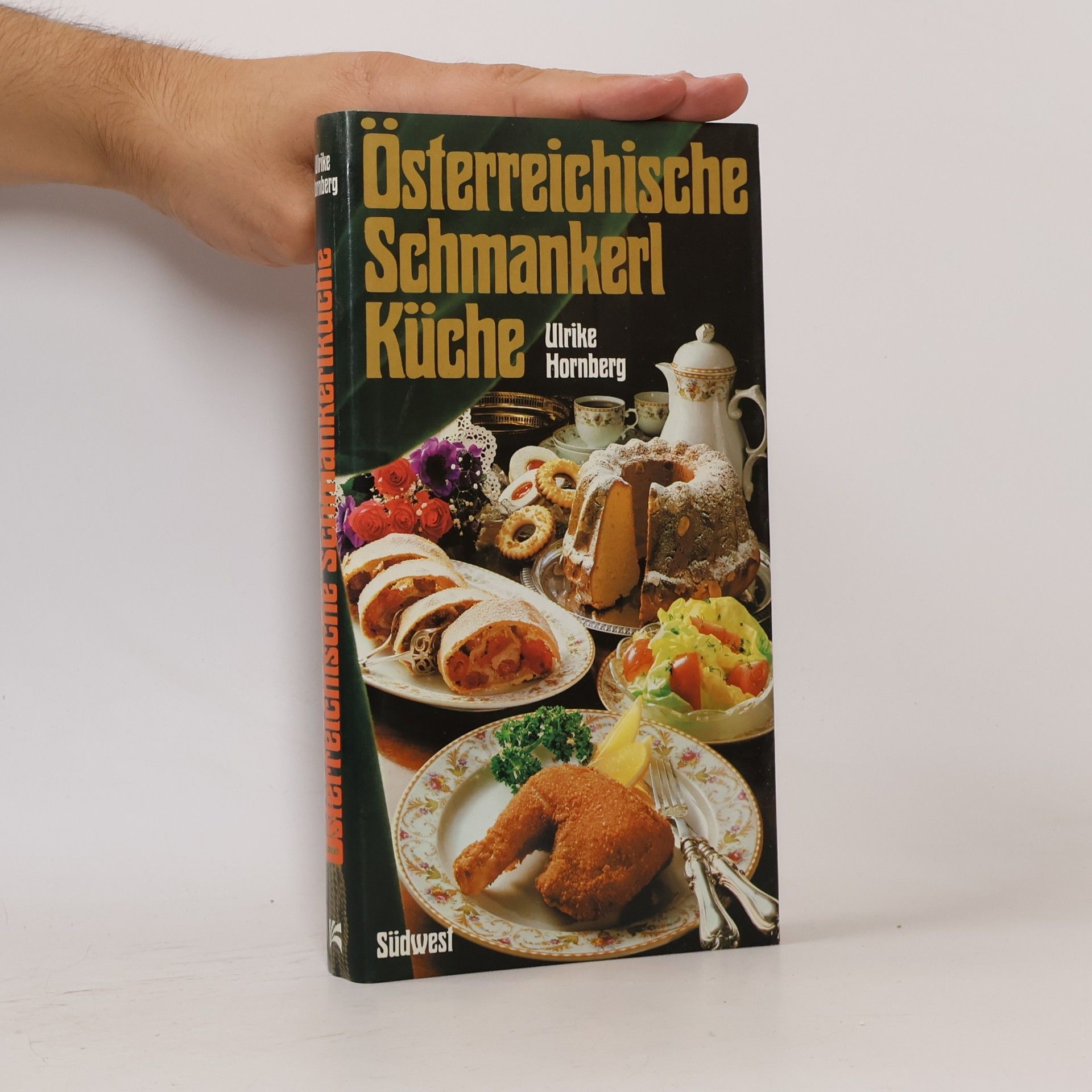 Ulrike Hornberg Österreichische Schmankerl-Küche