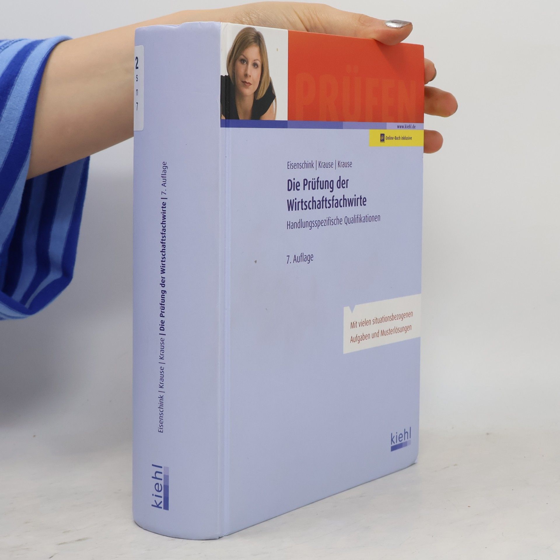 Krause Prüfungsbücher für Fachwirte und Fachkaufleute: Die Prüfung der Wirtschaftsfachwirte: Handlungsspezifische Qualifikationen