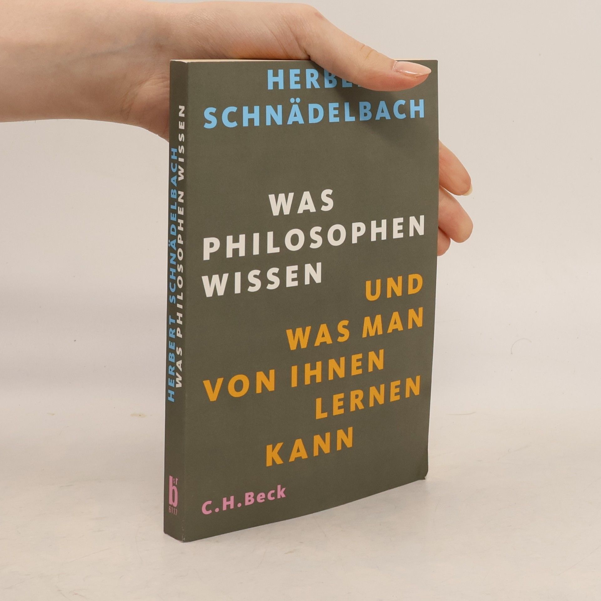 Was Philosophen wissen und was man von ihnen lernen kann