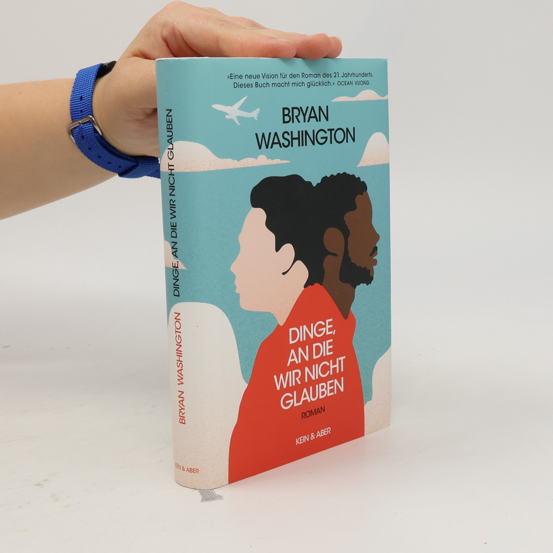 Bryan Washington Dinge, an die wir nicht glauben