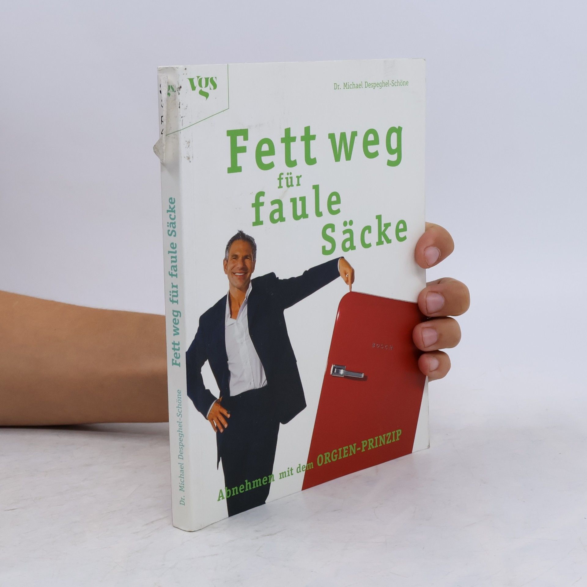 Michael Despeghel Fett weg für faule Säcke