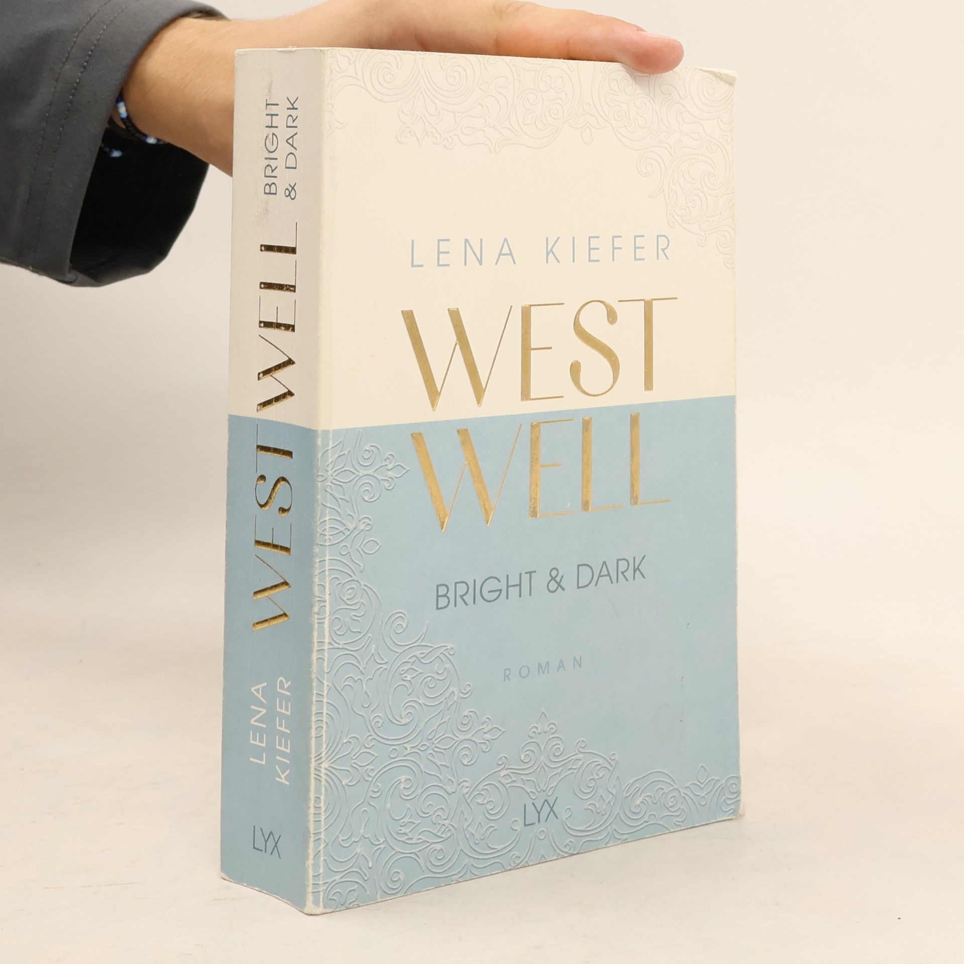 Lena Kiefer Westwell. Bright & Dark