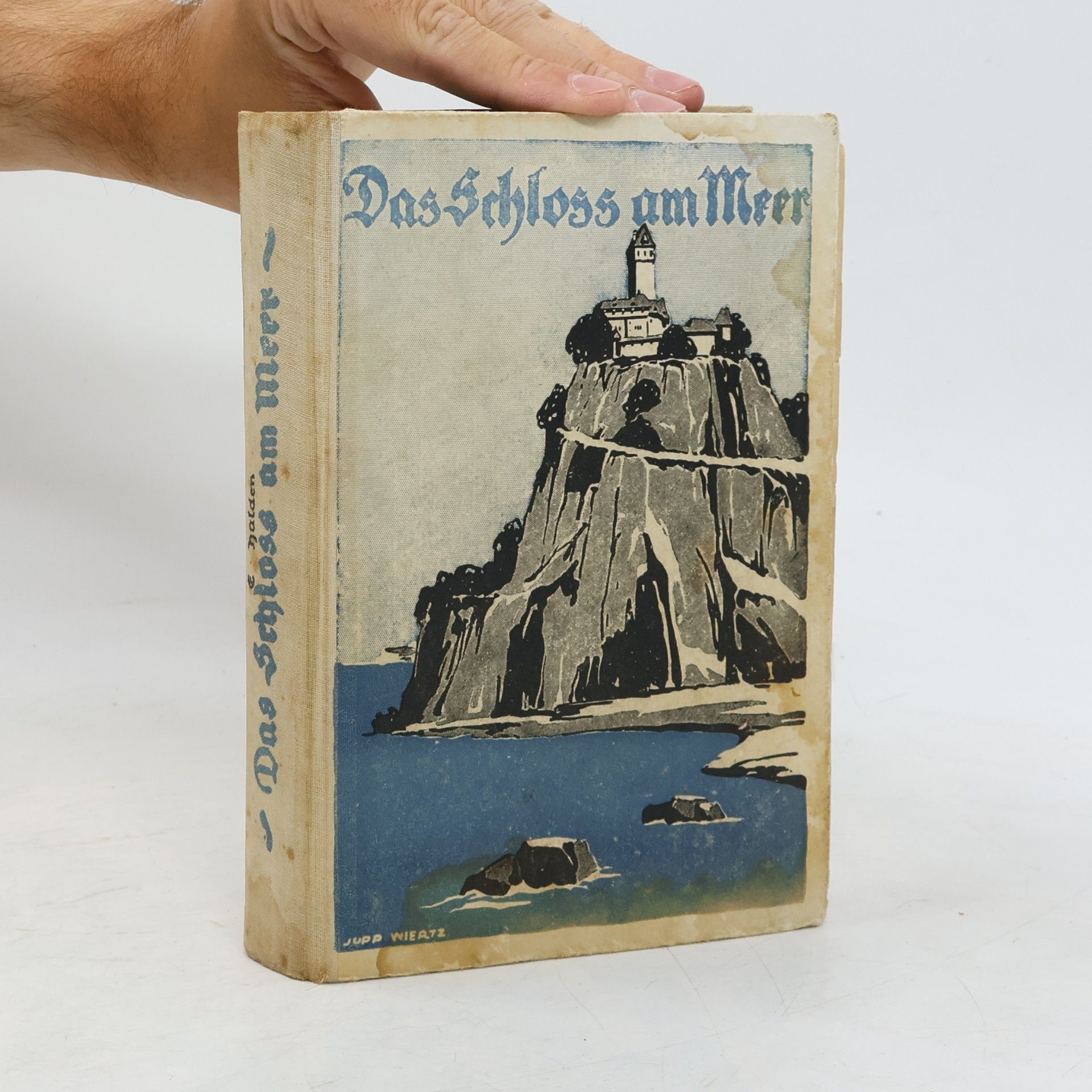 Elisabeth Halden Das Schloß am Meer