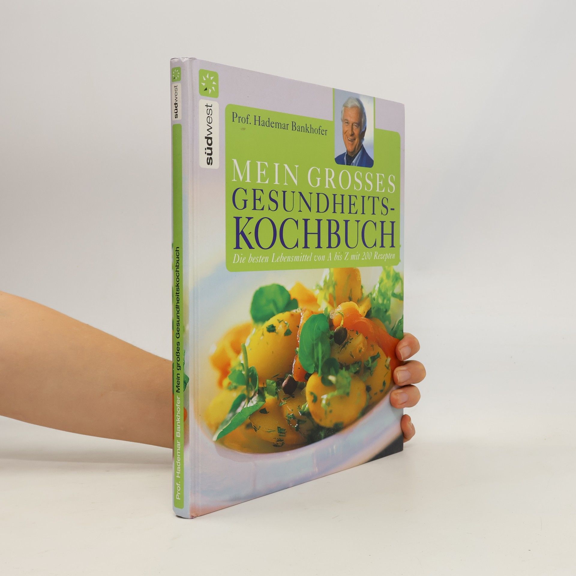 Hademar Bankhofer Mein großes Gesundheitskochbuch