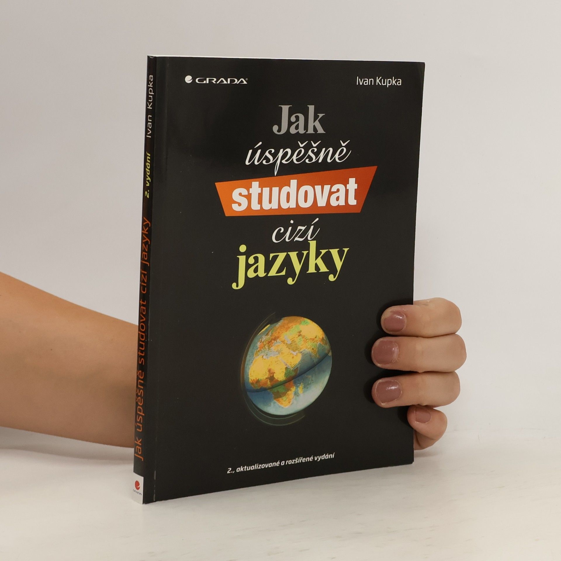 Ivan Kupka Jak úspěšně studovat cizí jazyky