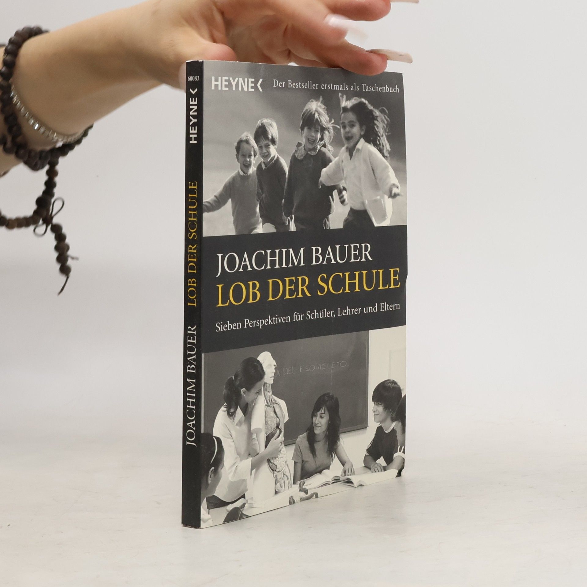 Joachim Bauer Lob der Schule