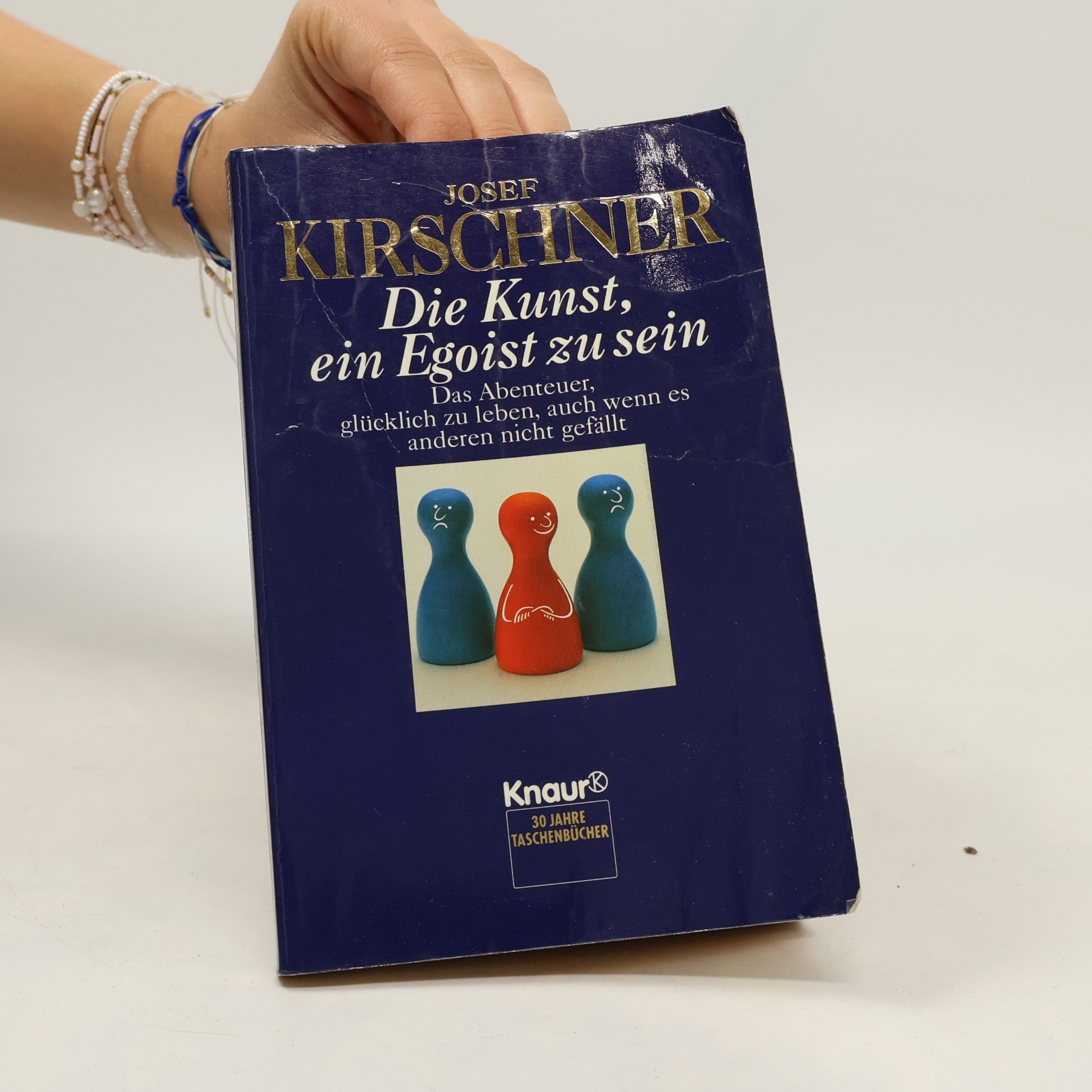 Josef Kirschner Die Kunst, ein Egoist zu sein