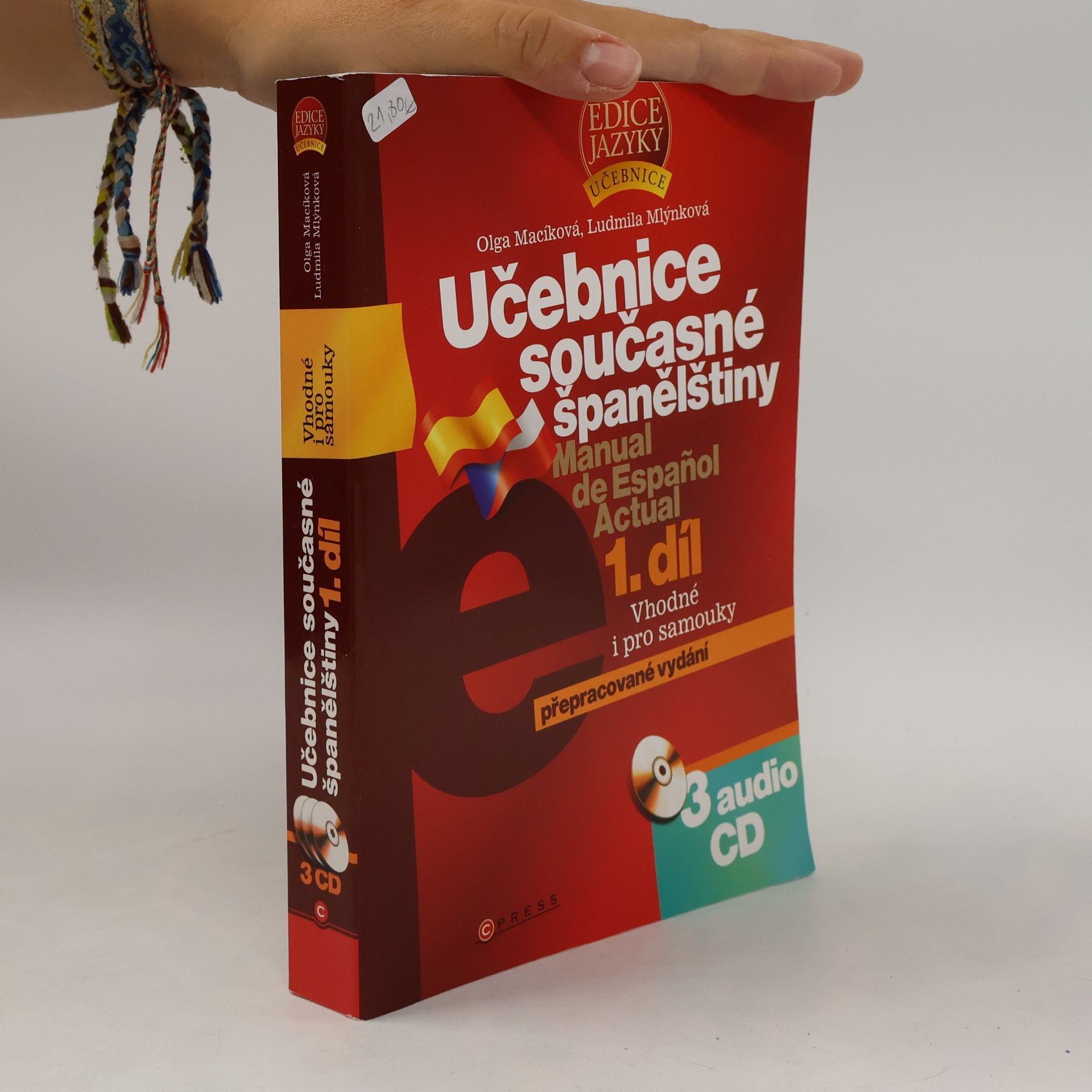Ludmila Mlýnková Učebnice současné španělštiny = Manual de español actual 1. díl