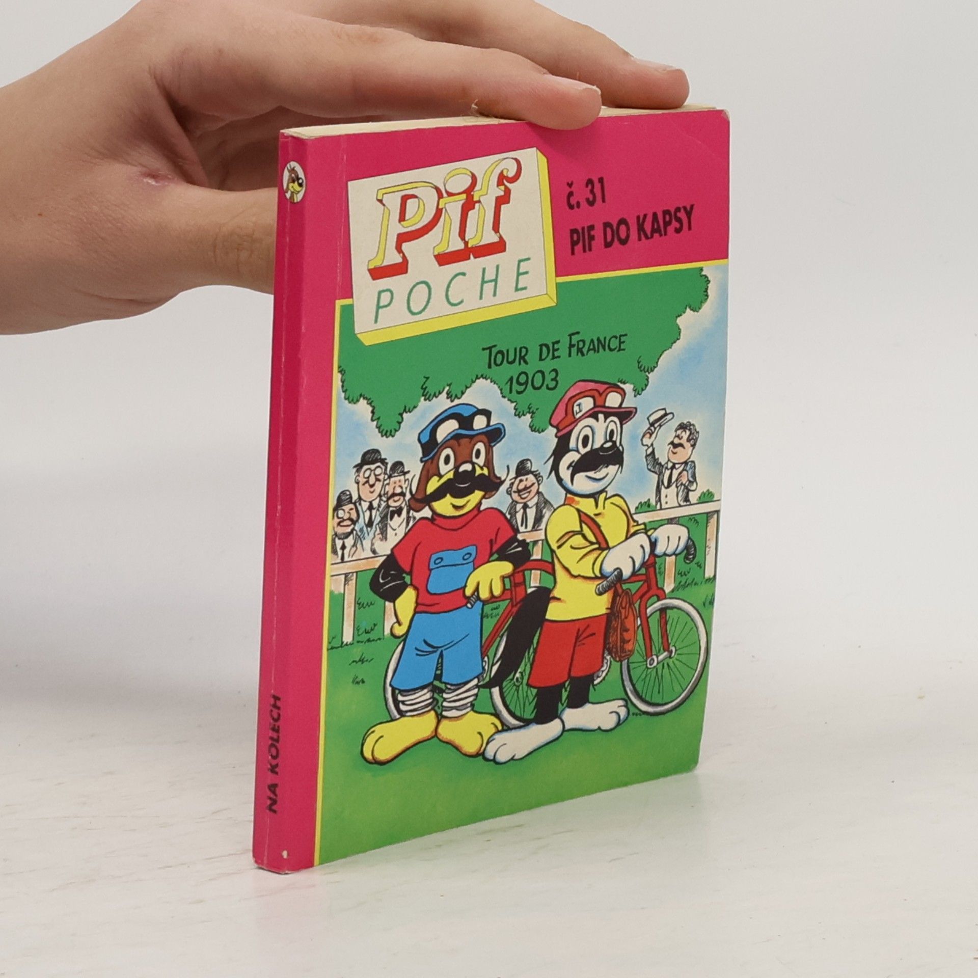 José Cabrero Arnal Pif Poche. Pif do kapsy 31. Na kolech