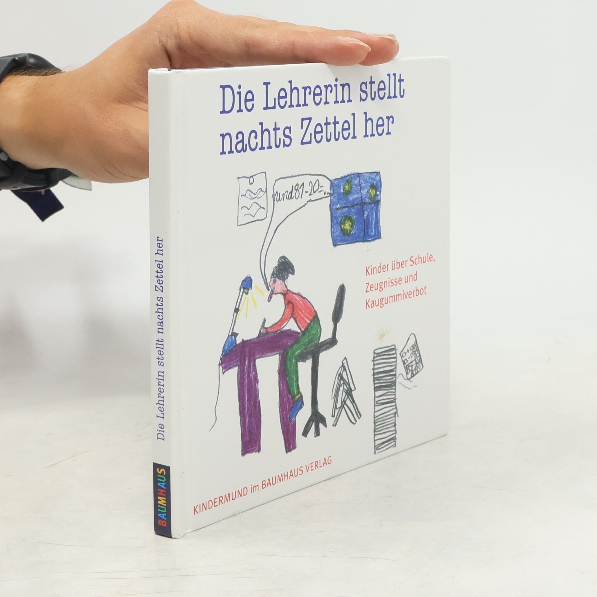 Sybille Ekrut Die Lehrerin stellt nachts Zettel her