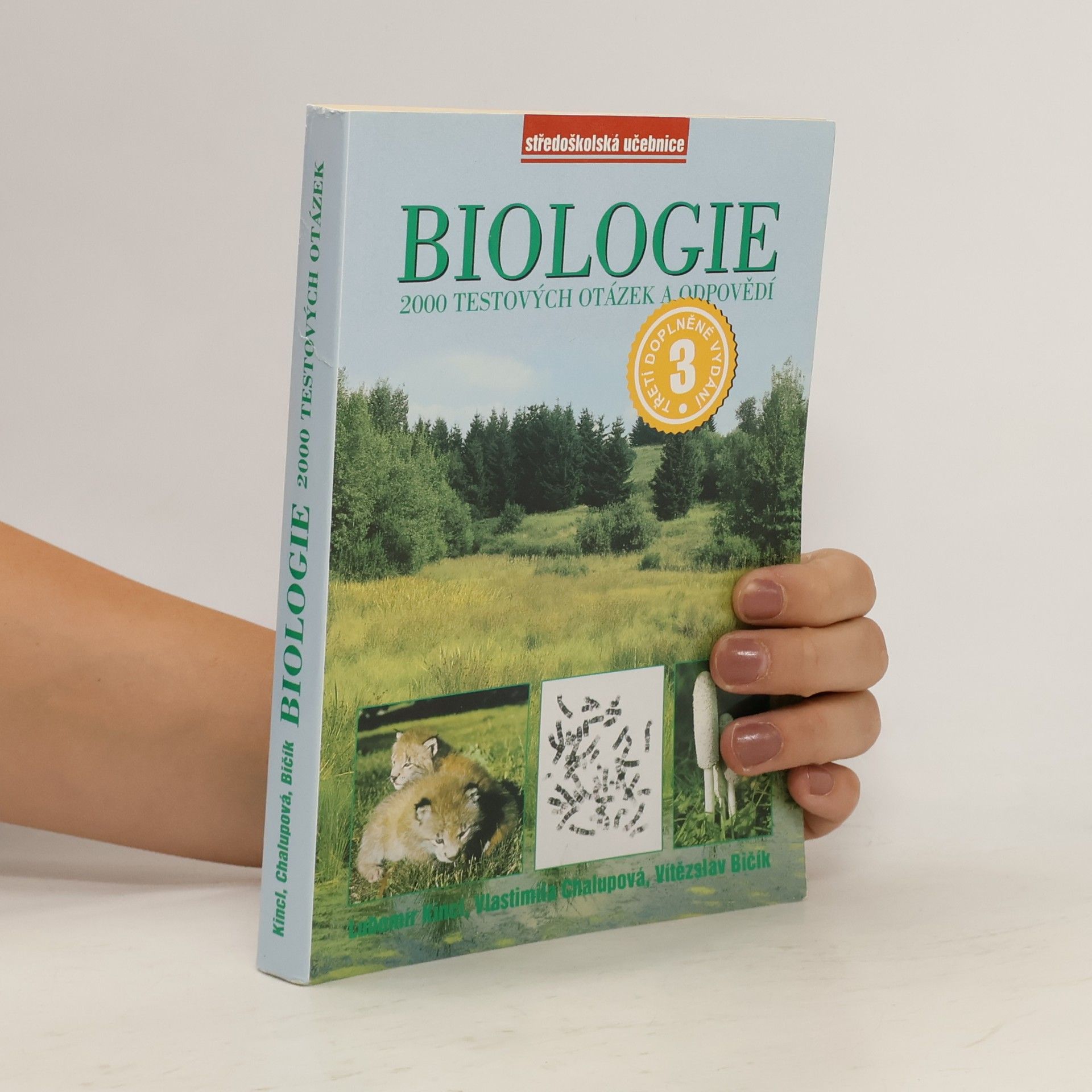 Vlastimila Chalupová Karlovská Biologie : 2000 testových otázek a odpovědí