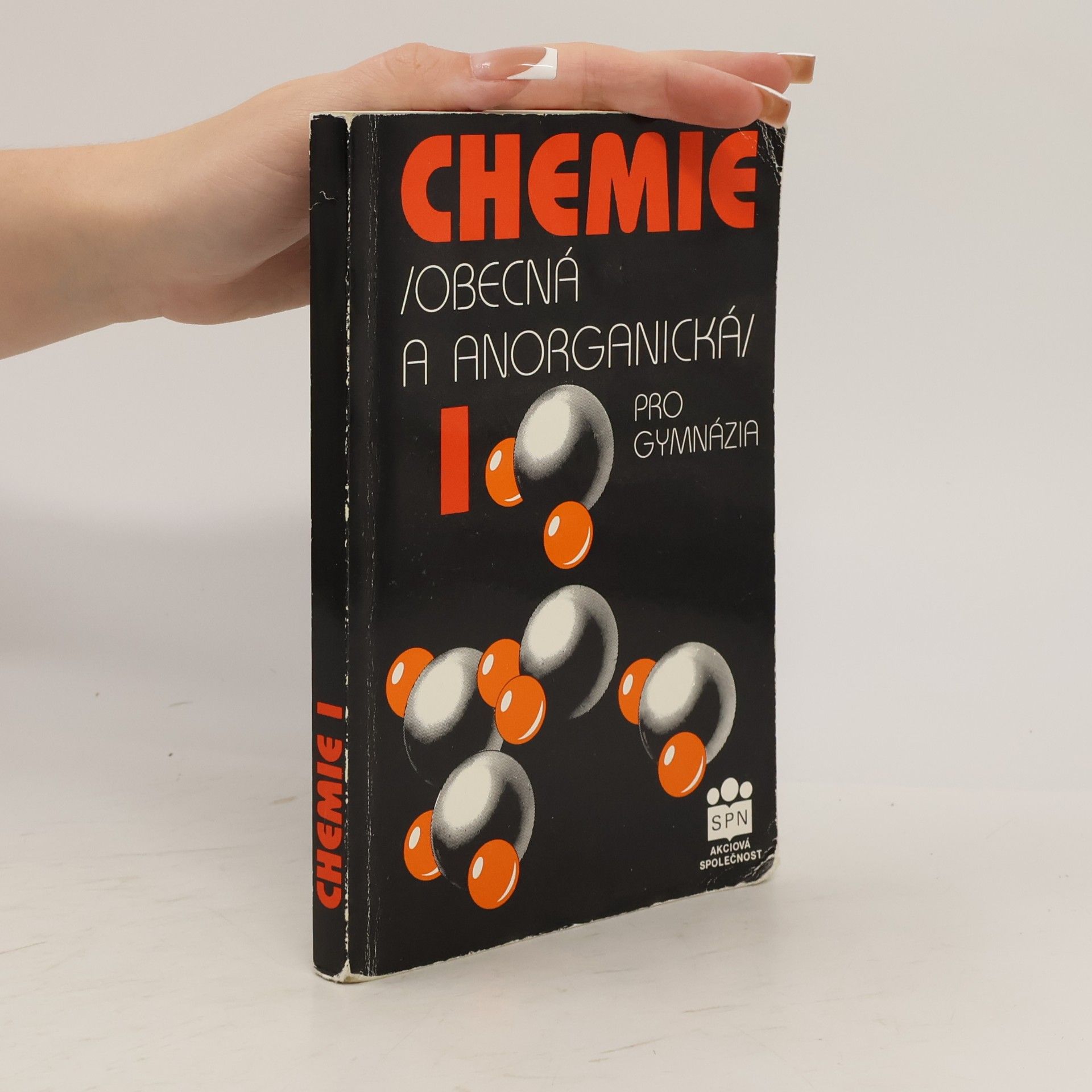 Various authors Chemie I. Obecná a anorganická pro gymnázia