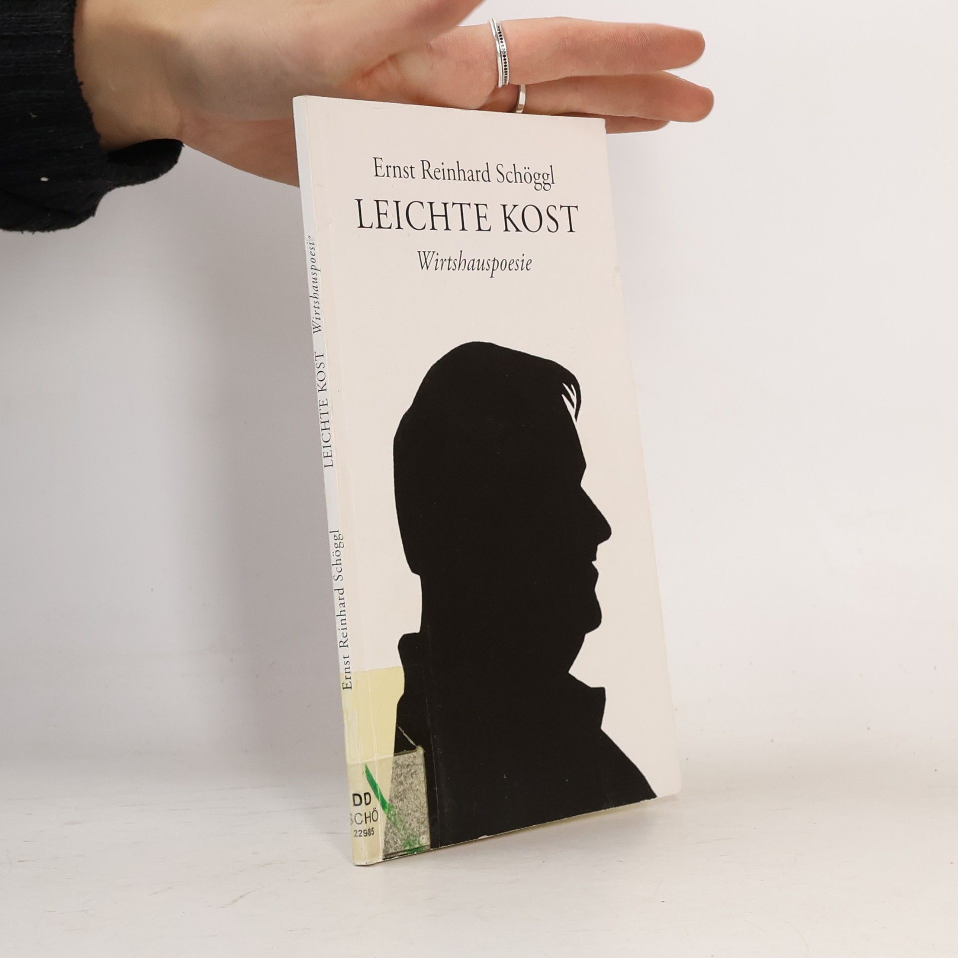 Ernst Reinhard Schöggl Leichte Kost: Wirtshauspoesie