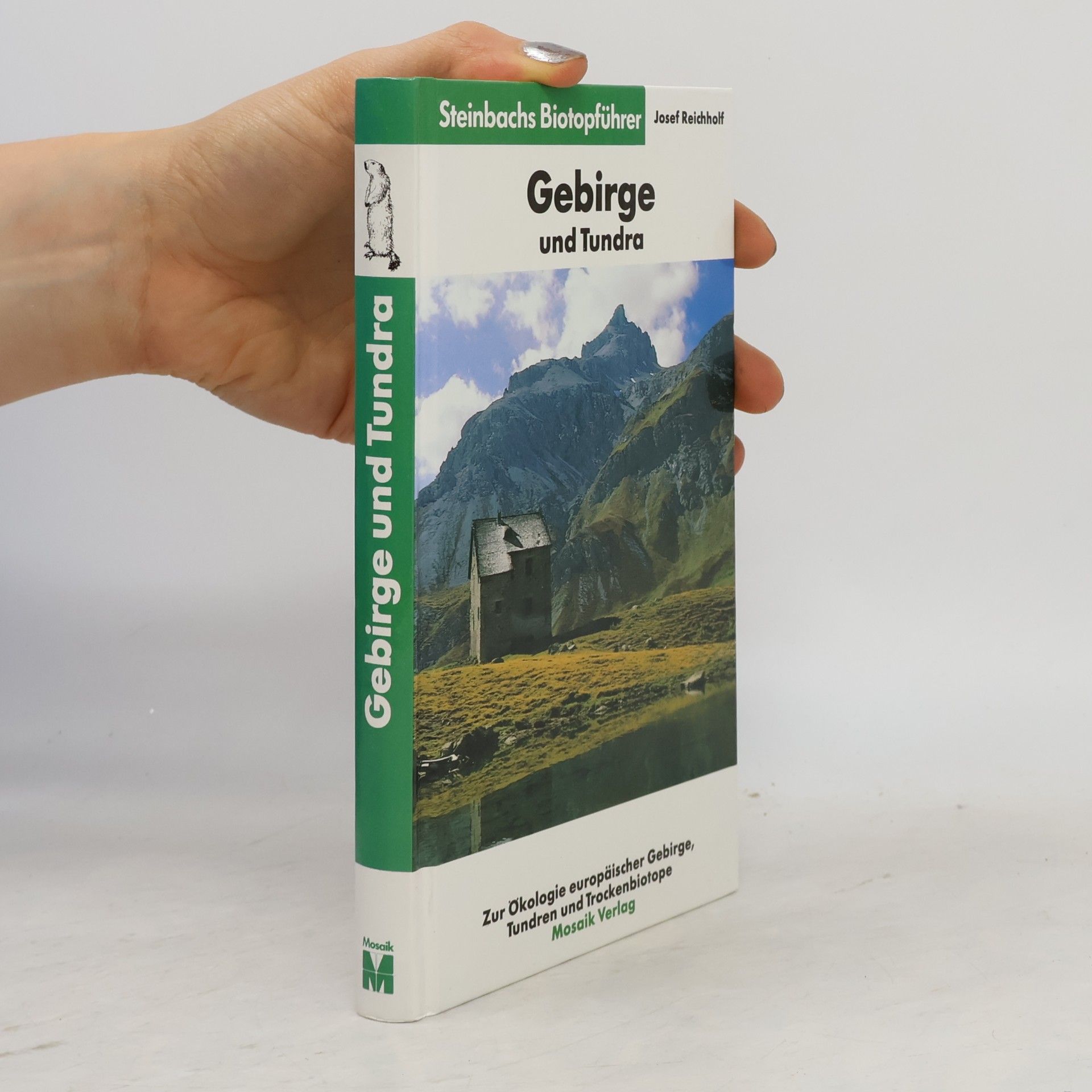 Josef Helmut Reichholf Gebirge und Tundra