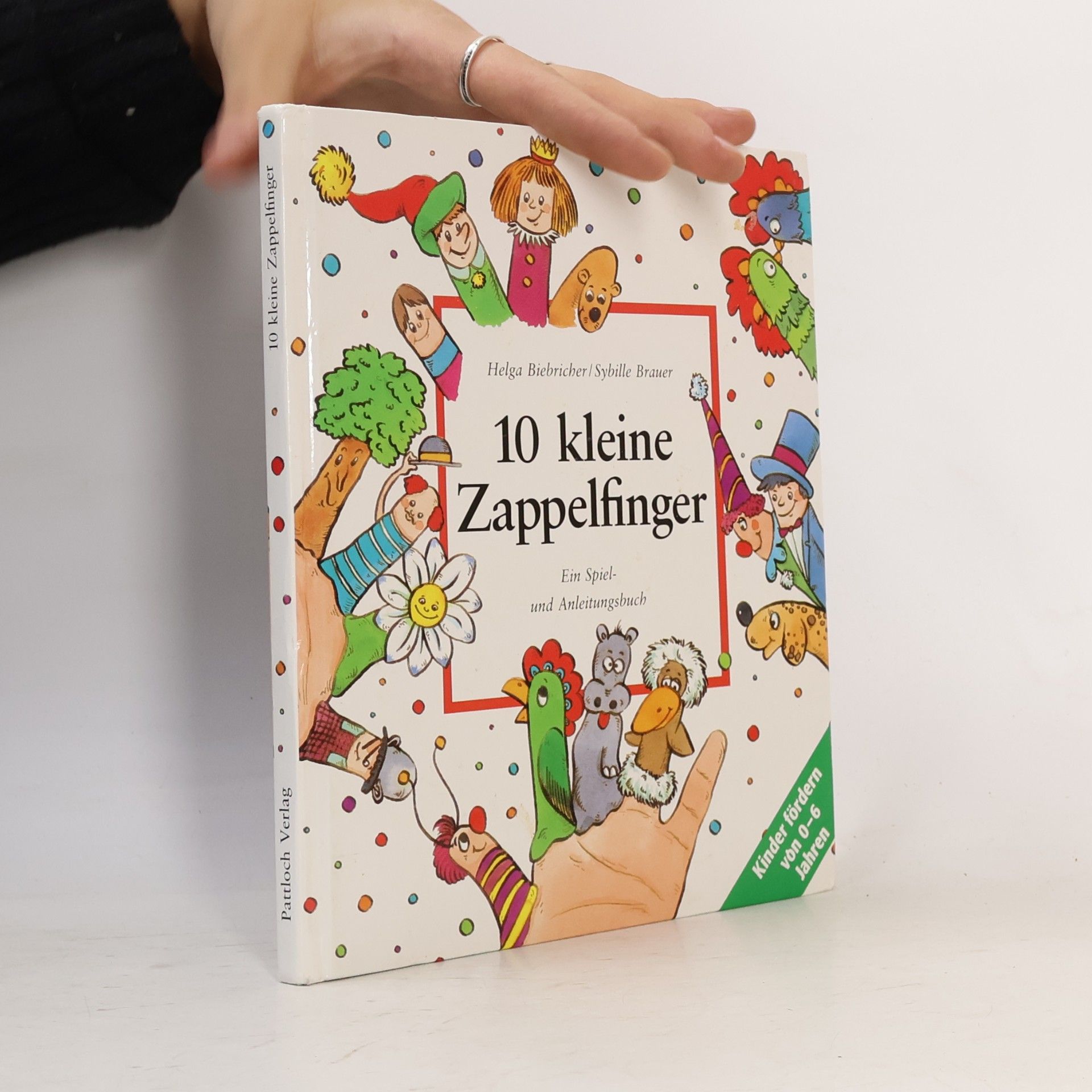 Helga Biebricher 10 kleine Zappelfinger