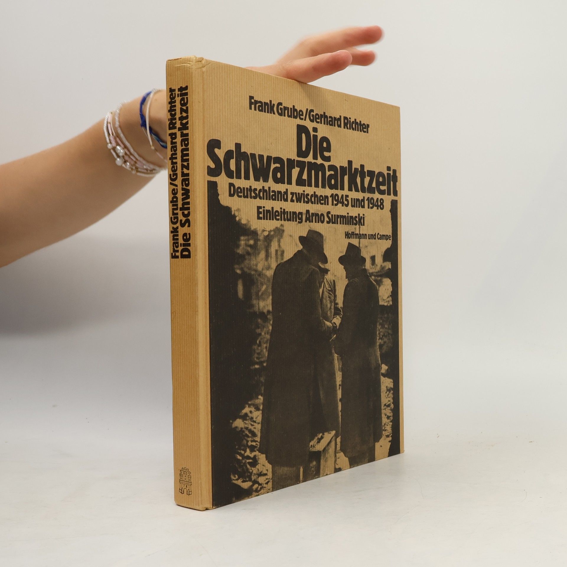 Frank Grube Die Schwarzmarktzeit