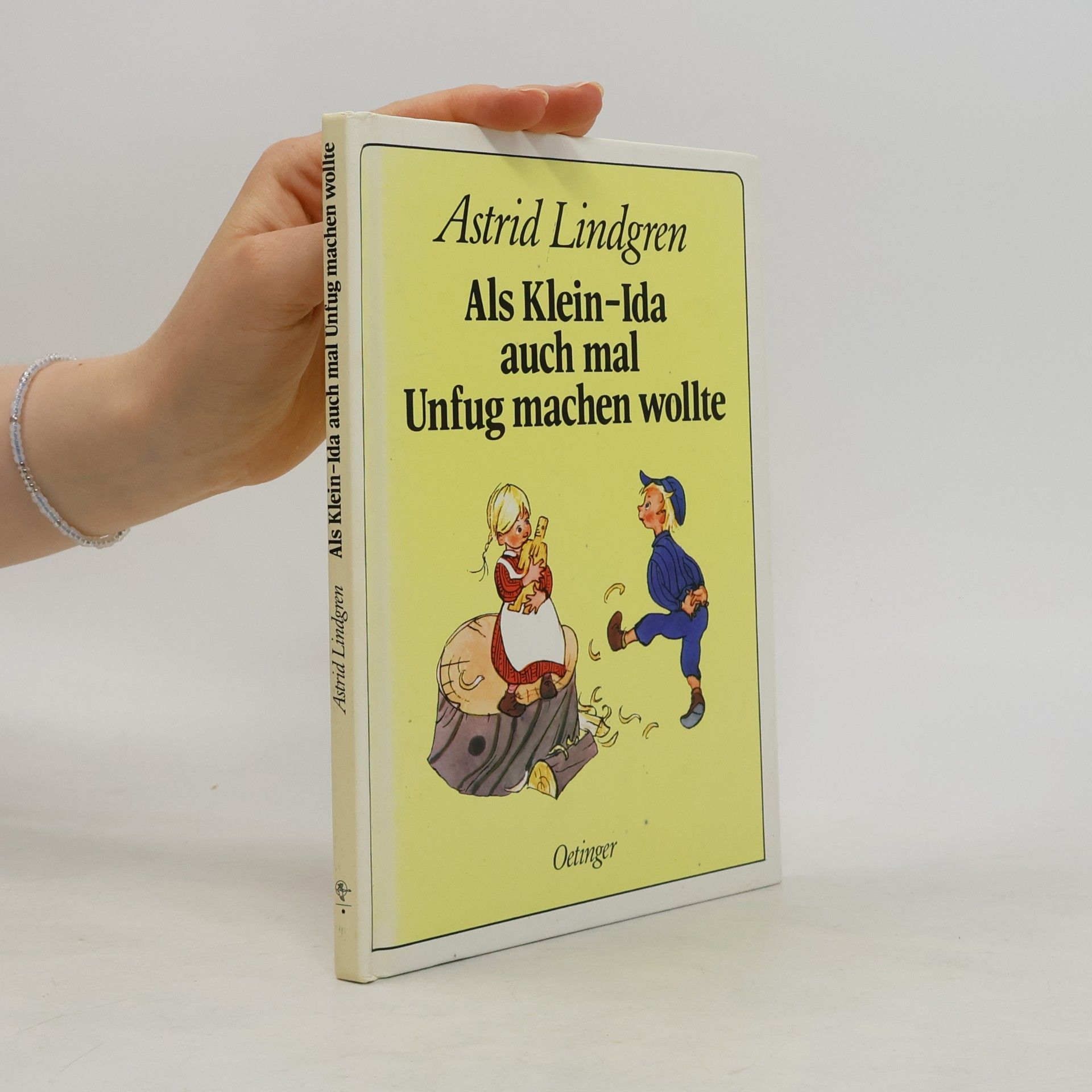 Astrid Lindgren Als Klein-Ida auch mal Unfug machen wollte