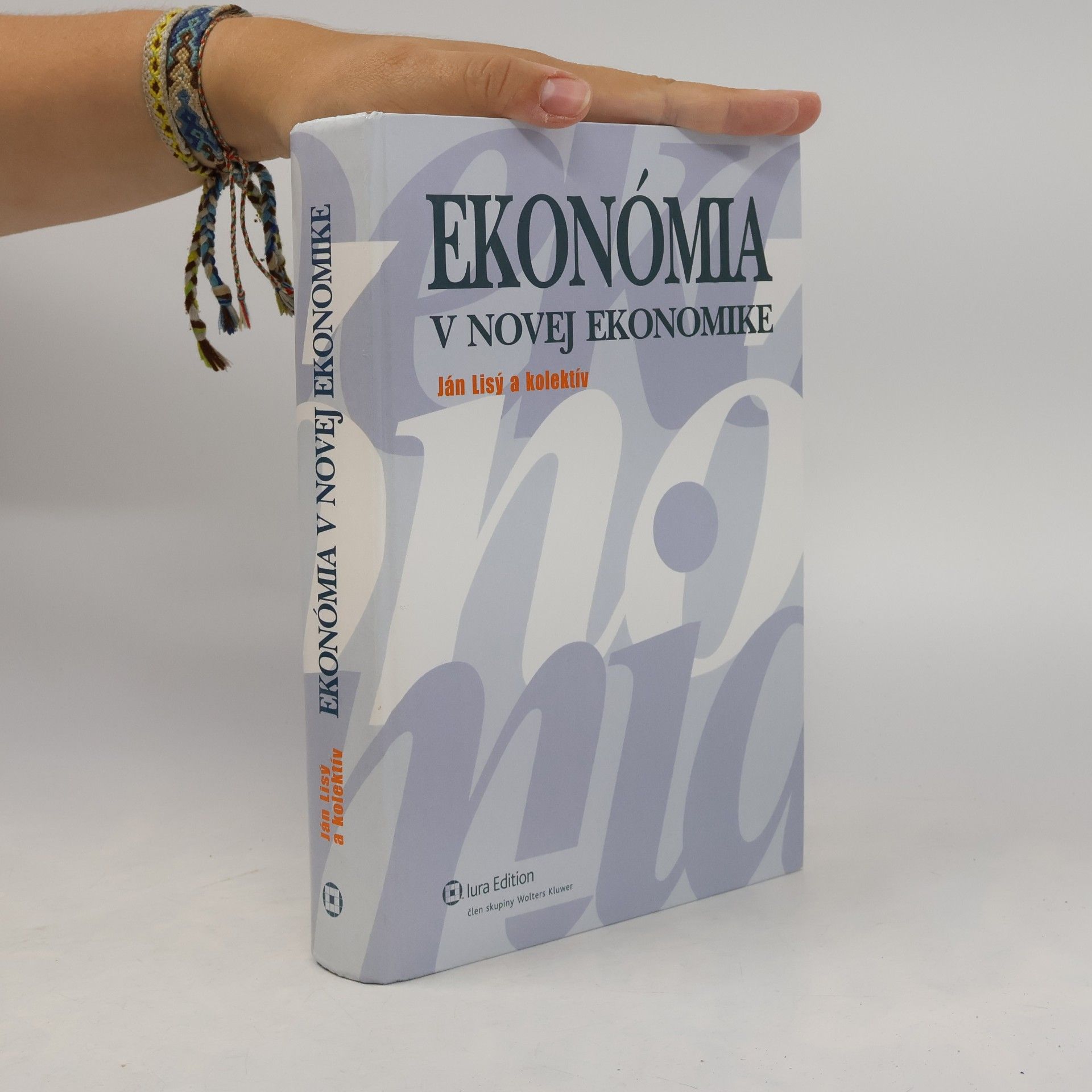 Ján Lisý Ekonómia v novej ekonomike