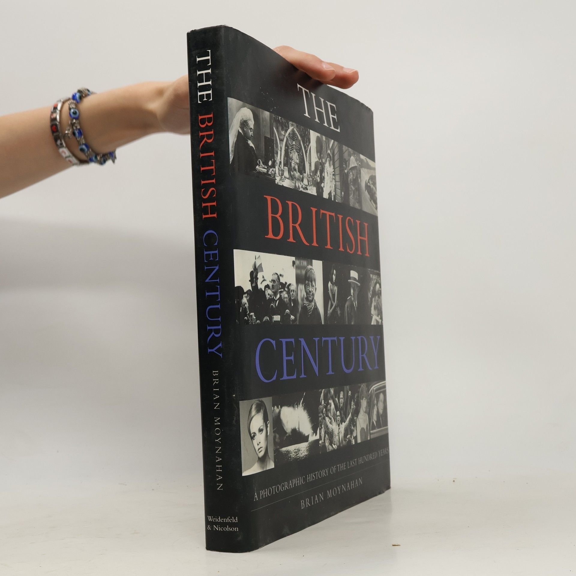 Brian Moynahan The British Century