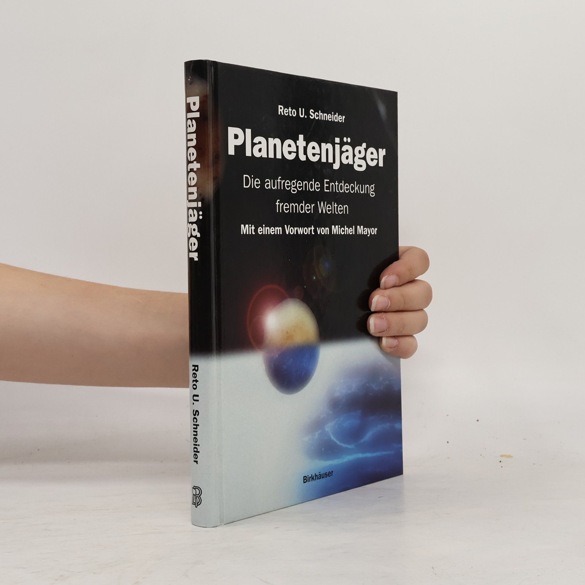 Reto U. Schneider Planetenjäger