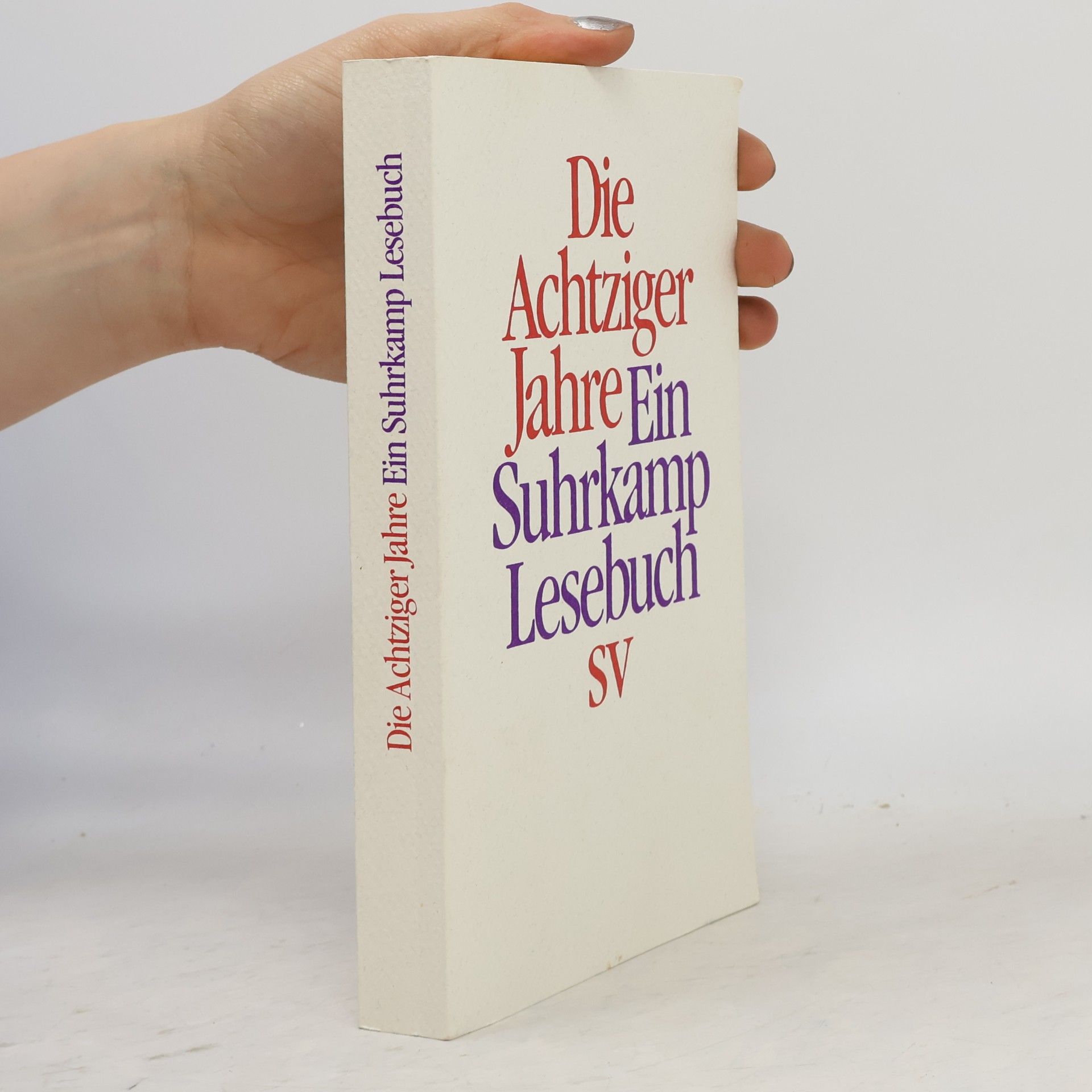 Autorenkollektiv Die fünfziger Jahre: Ein Suhrkamp Lesebuch
